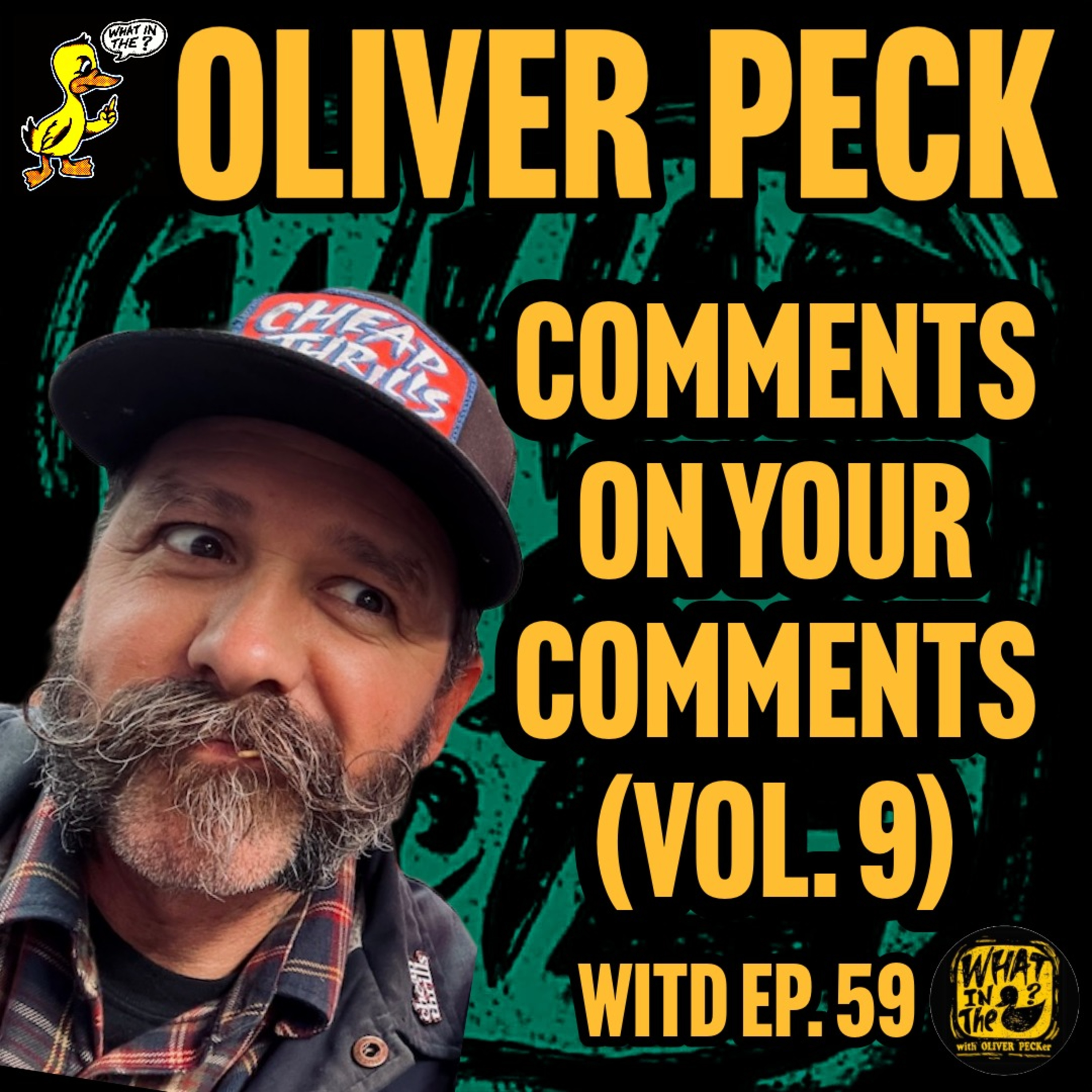 Oliver Peck Responds To Your YouTube Comments (Vol. 9) | What In The Duck Podcast Ep.59 episode artwork