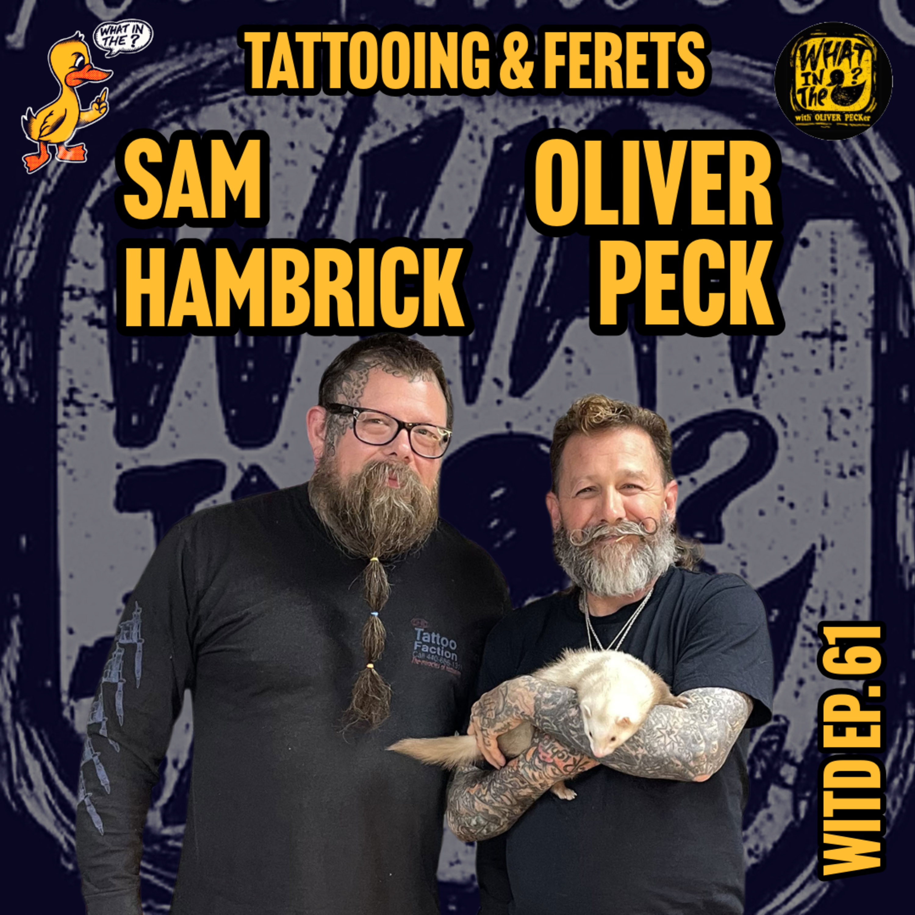 What In The Duck! - Oliver Peck Podcast
