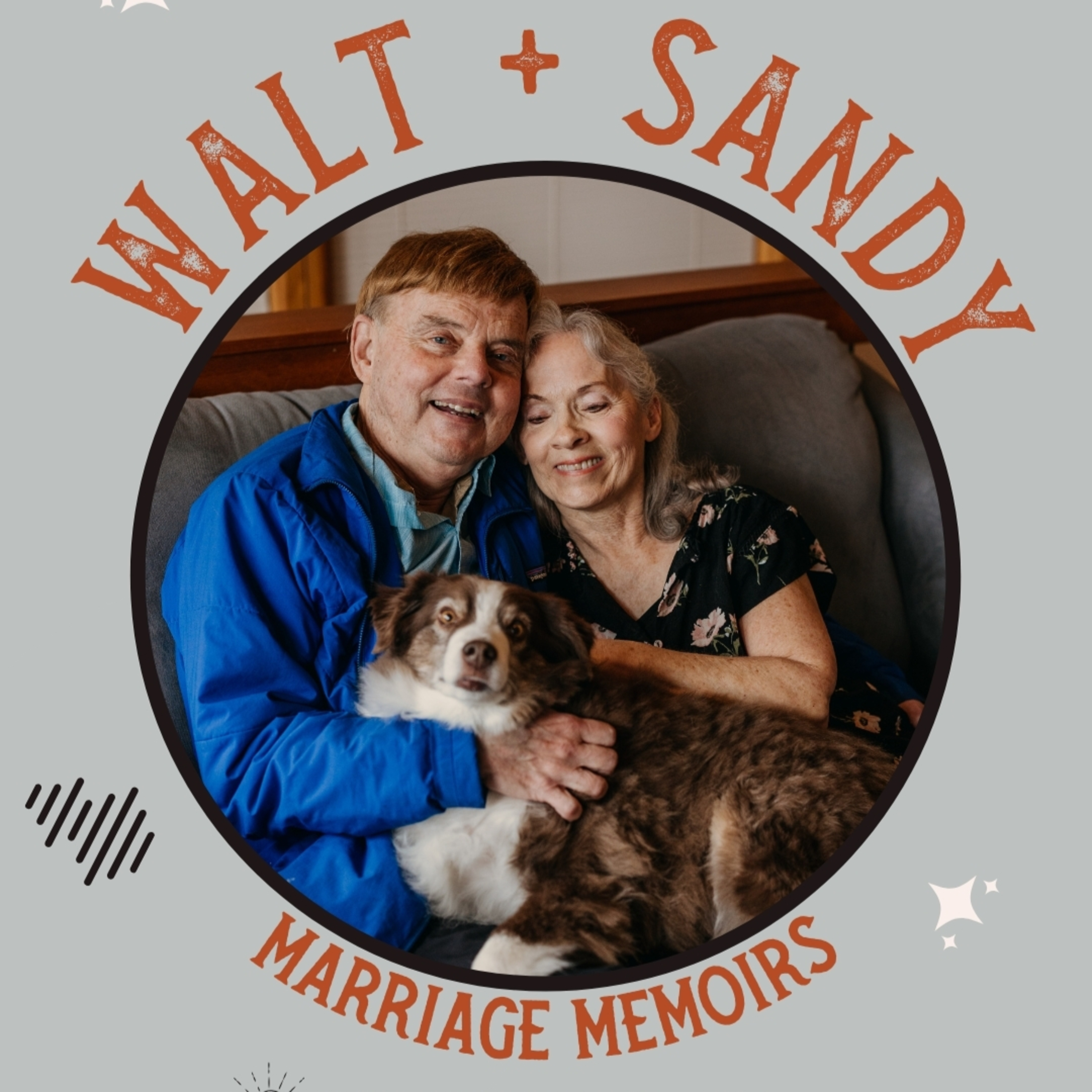 EP 1: Walt + Sandy | Married 35 years episode artwork