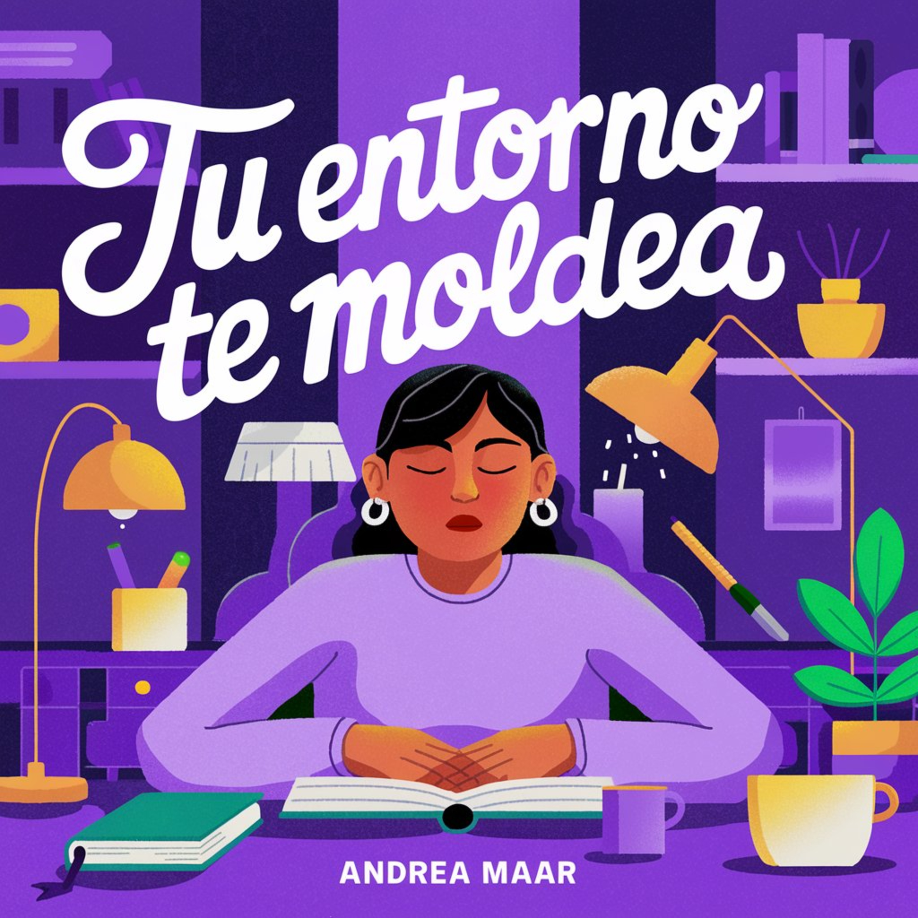 Ep. #30 - Tu entorno te define y moldea episode artwork