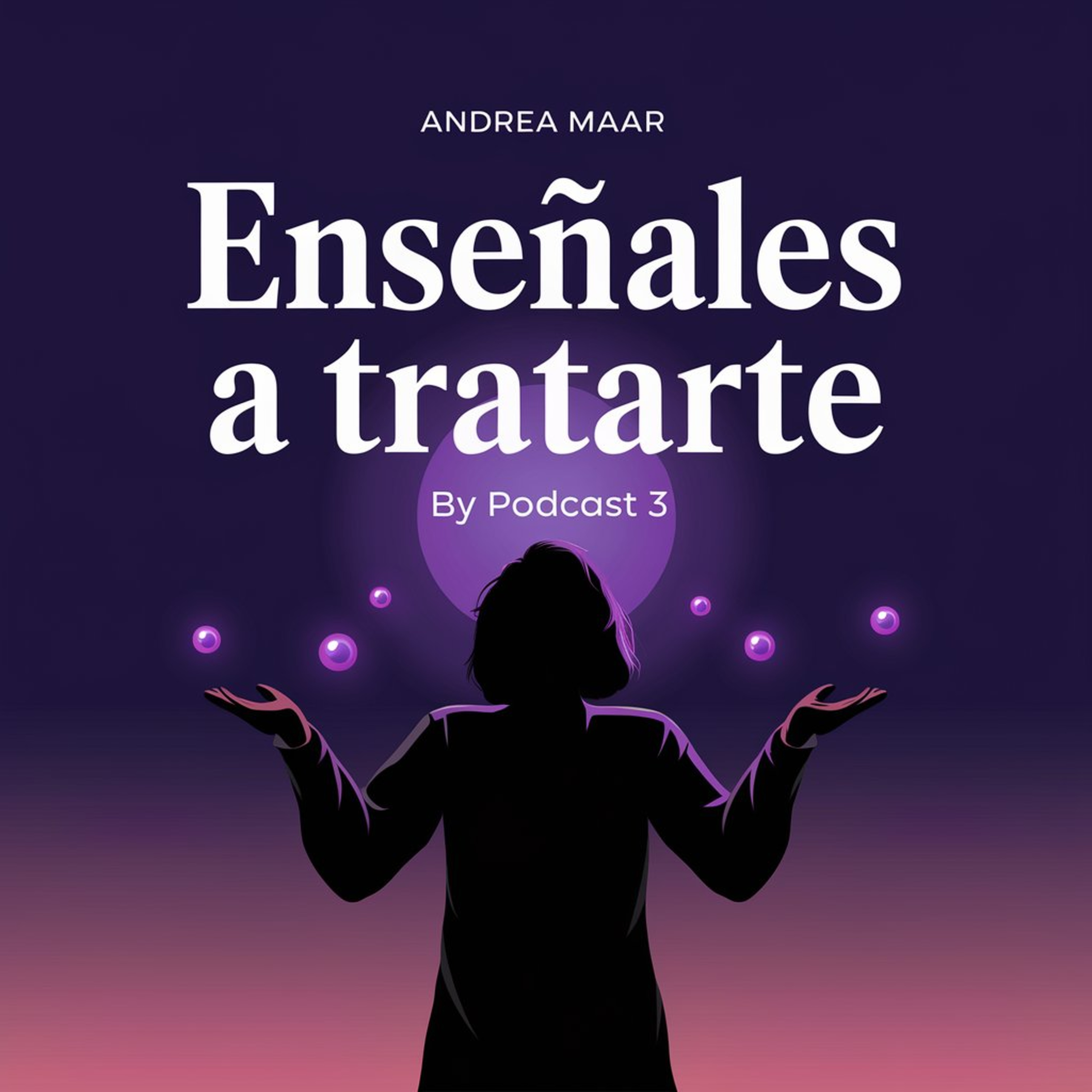 Ep. #32 - Enseñales a tratarte como una reina episode artwork