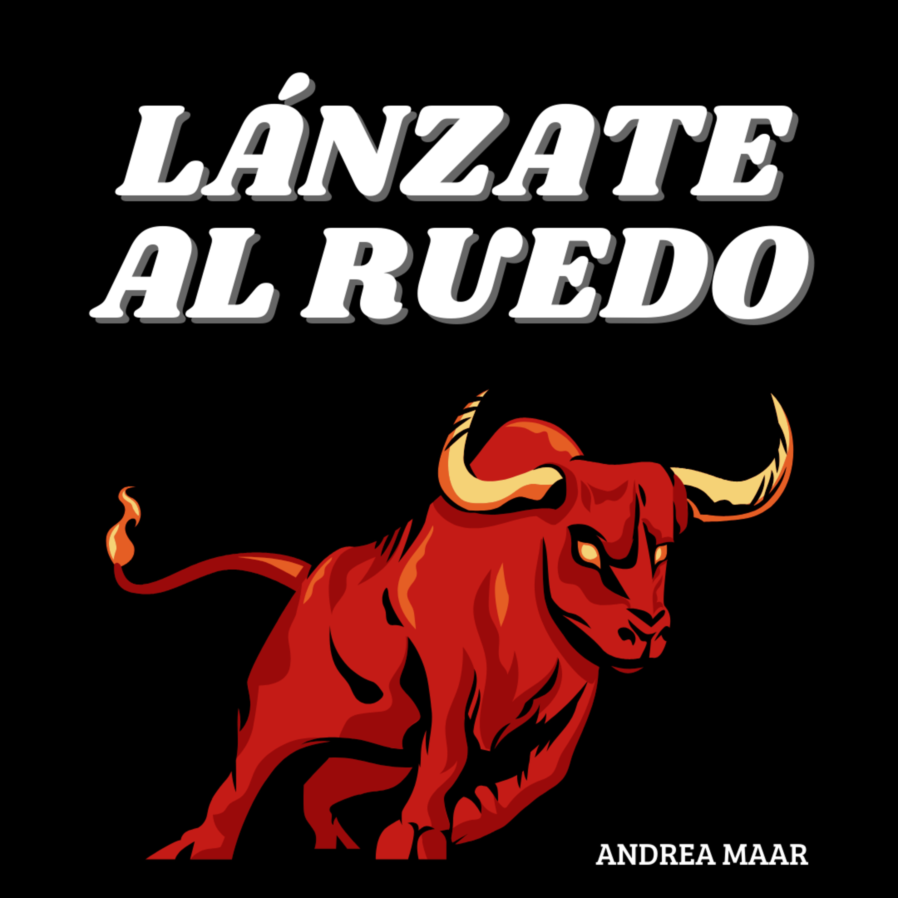 Ep. #33 - Lanzate al ruedo episode artwork