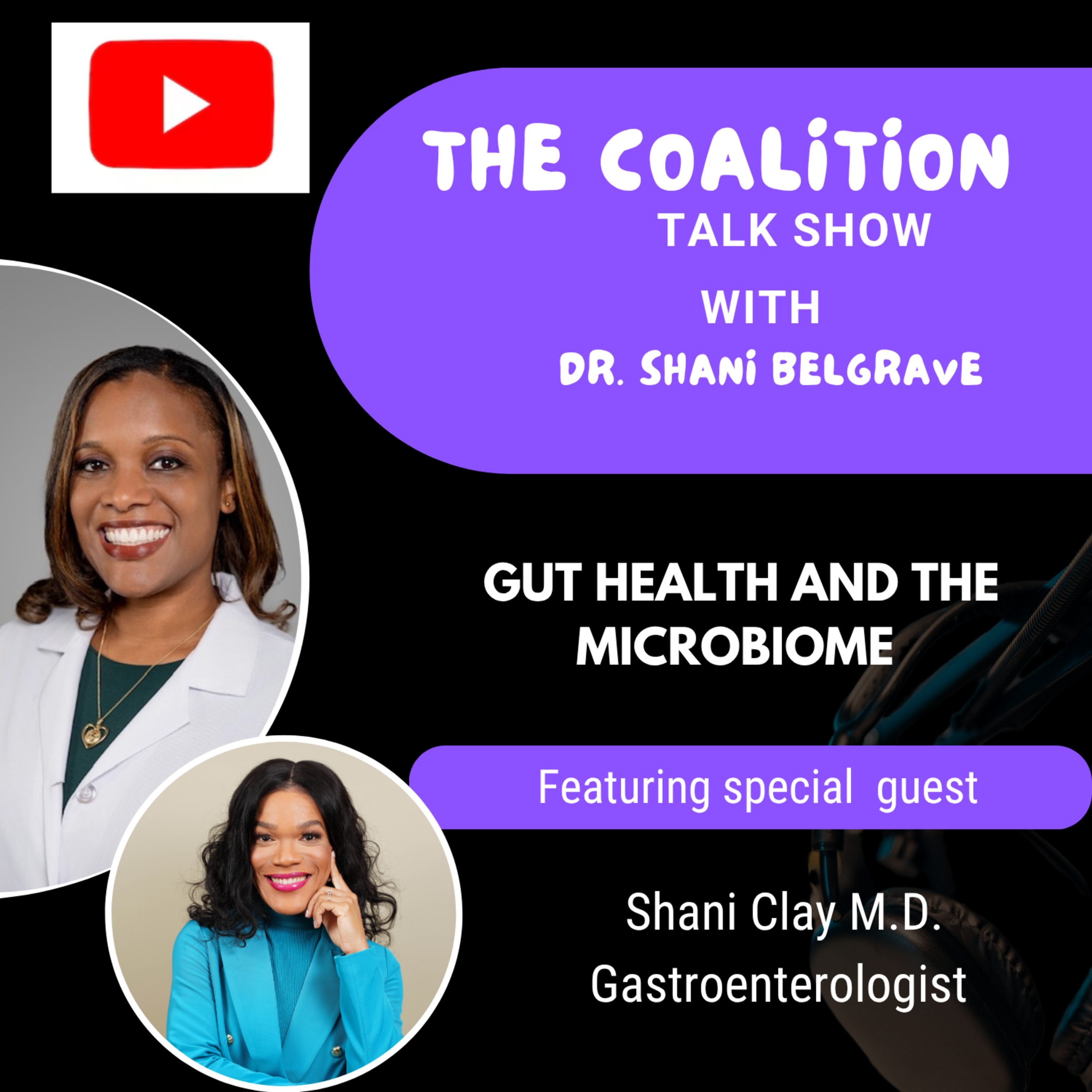 Gut Health and the Microbiome with Dr. Shani Clay