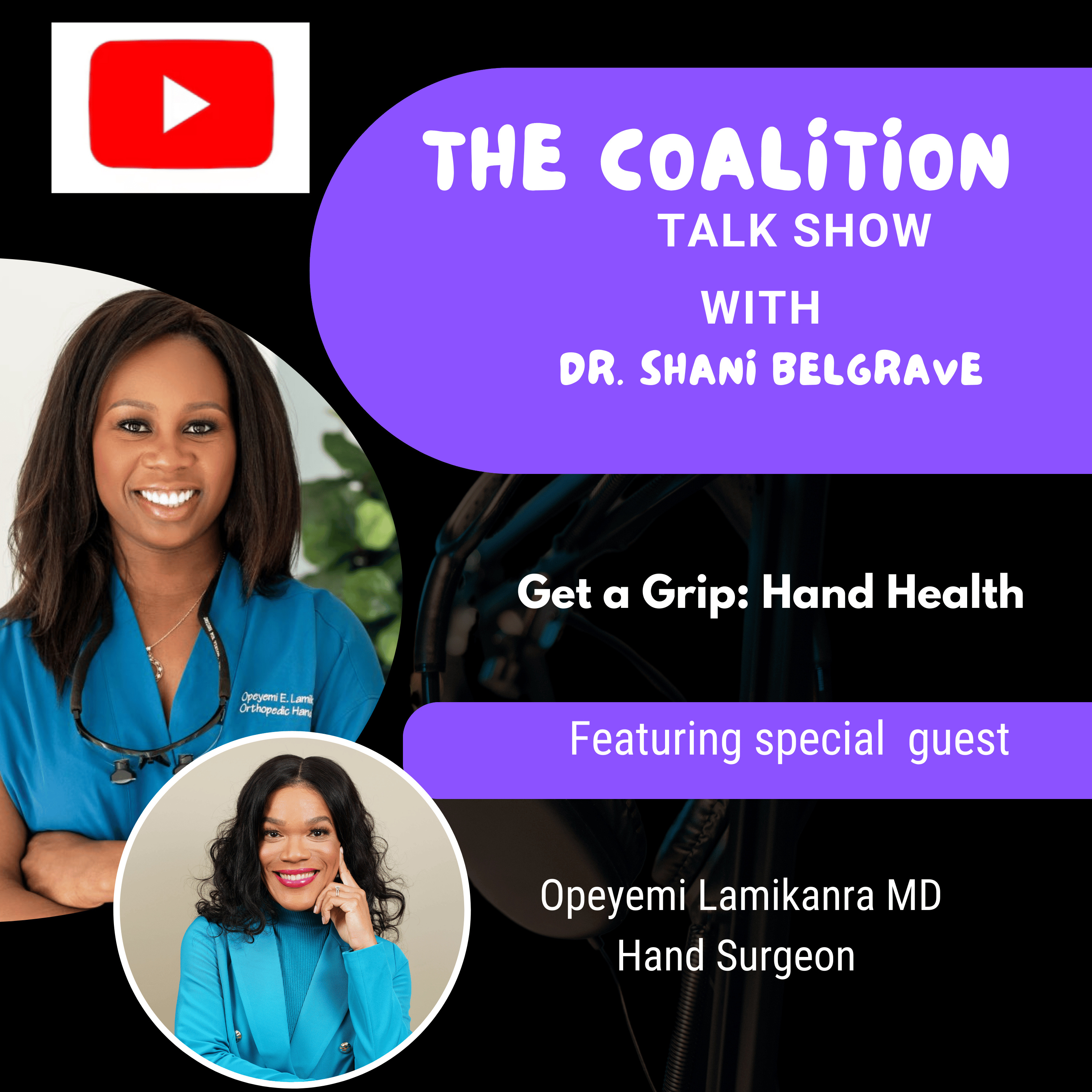 Get A Grip: Hand Health (feat. Dr. Opeyemi Lamikanra)