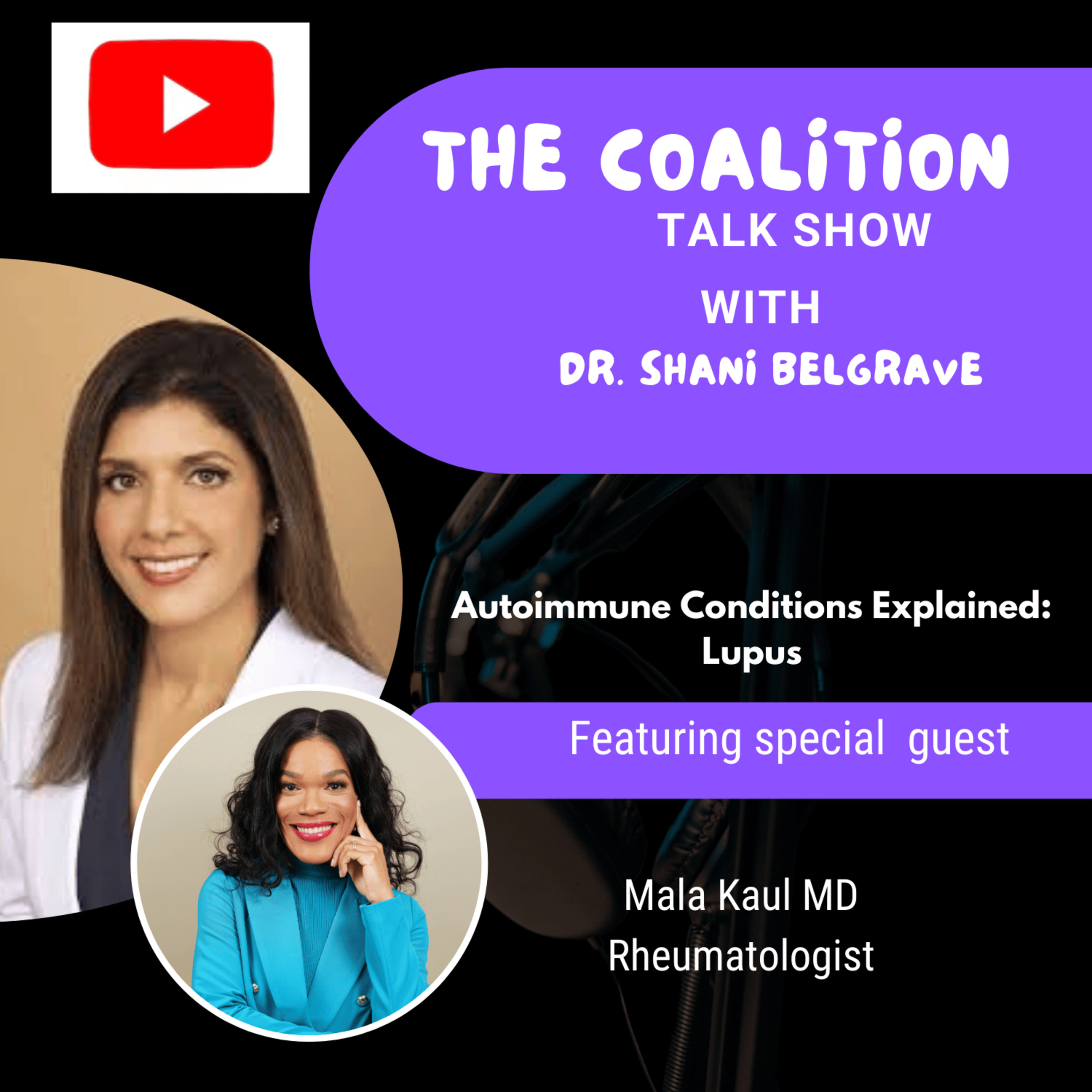 The Coalition Talk Show with Dr. Shani Belgrave