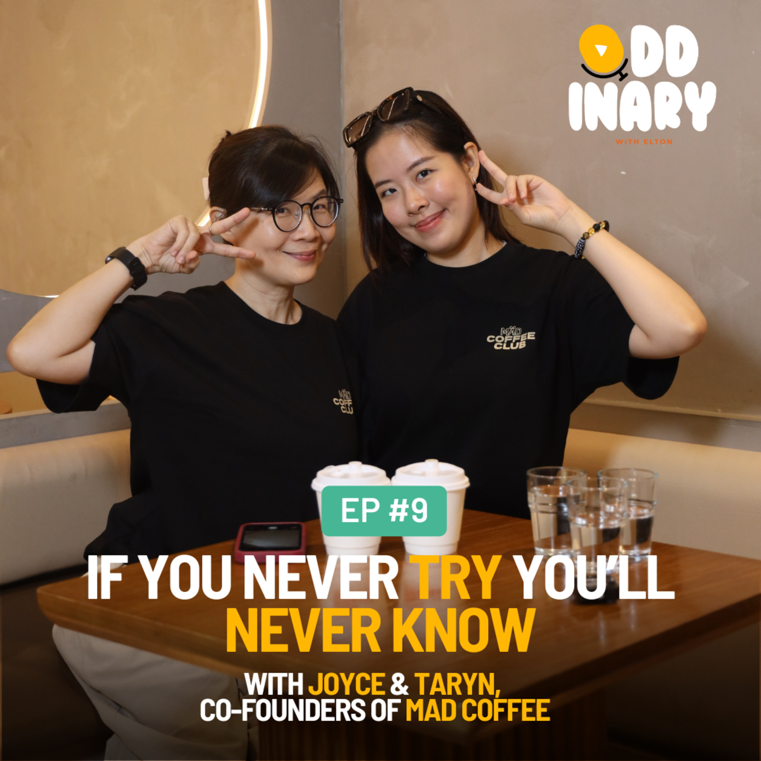 Ep 9 - Running A Cafe With ZERO F&B Experience? The Mother and Daughter duo behind MÄD Coffee episode artwork