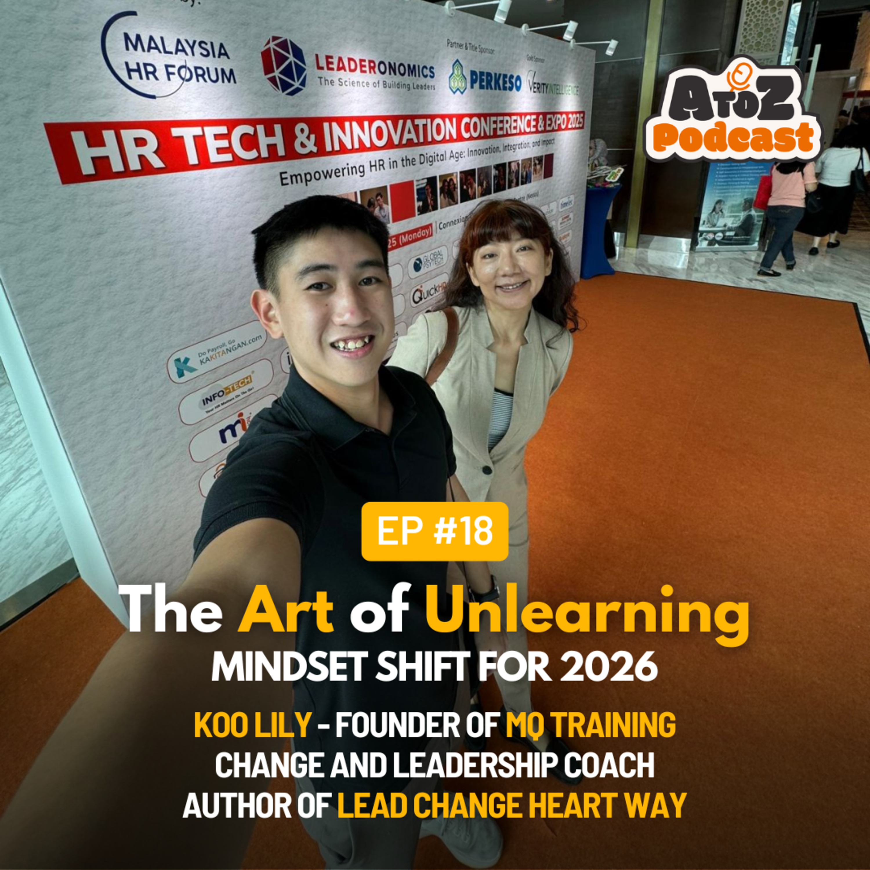 The Art of Unlearning: Mindset Shift for 2026 with Koo Lily, Founder of mq Training & Change Coach