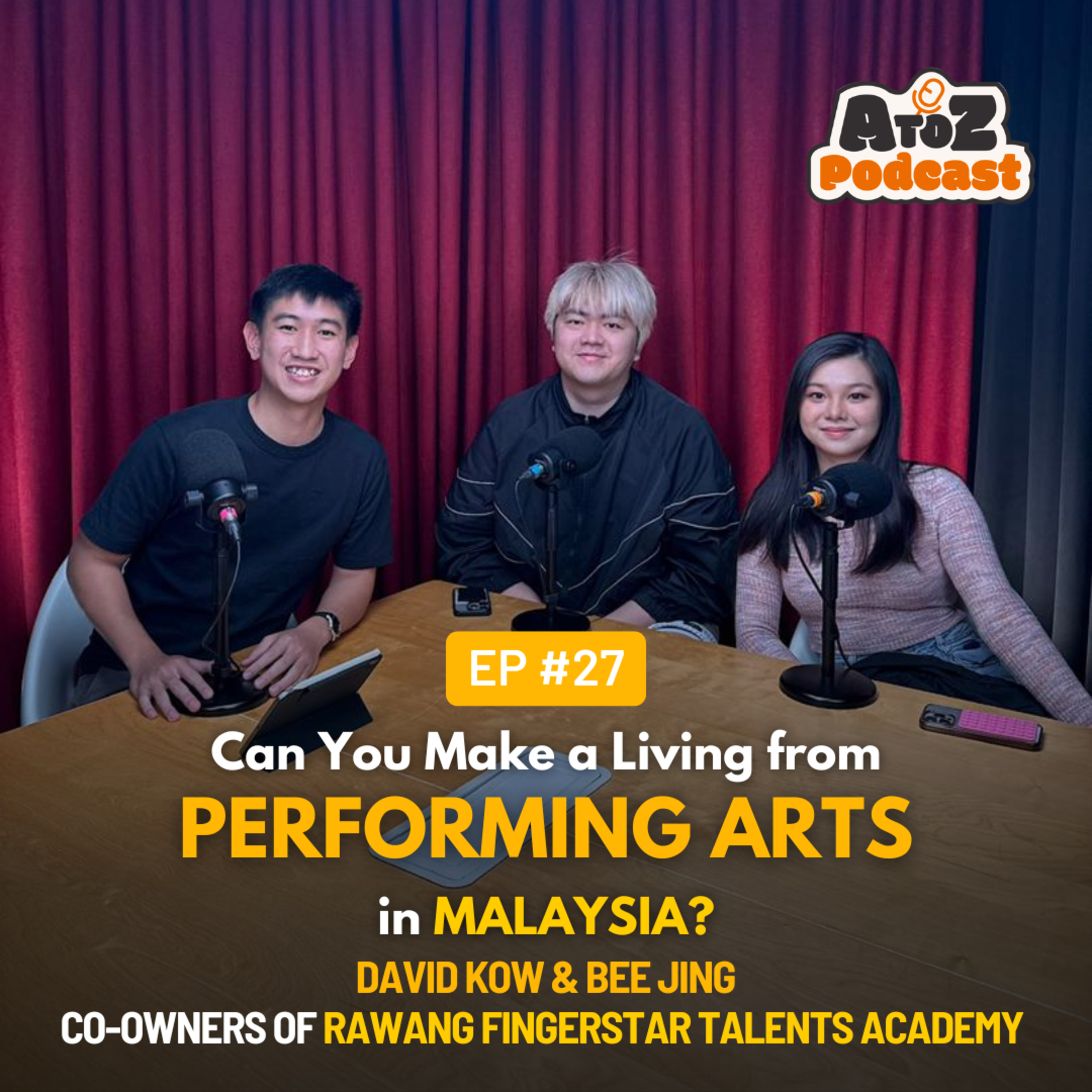 在马来西亚学跳舞有前途吗? with David and Bee Jing of Fingerstar Rawang - A to Z Podcast (Chinese) episode artwork