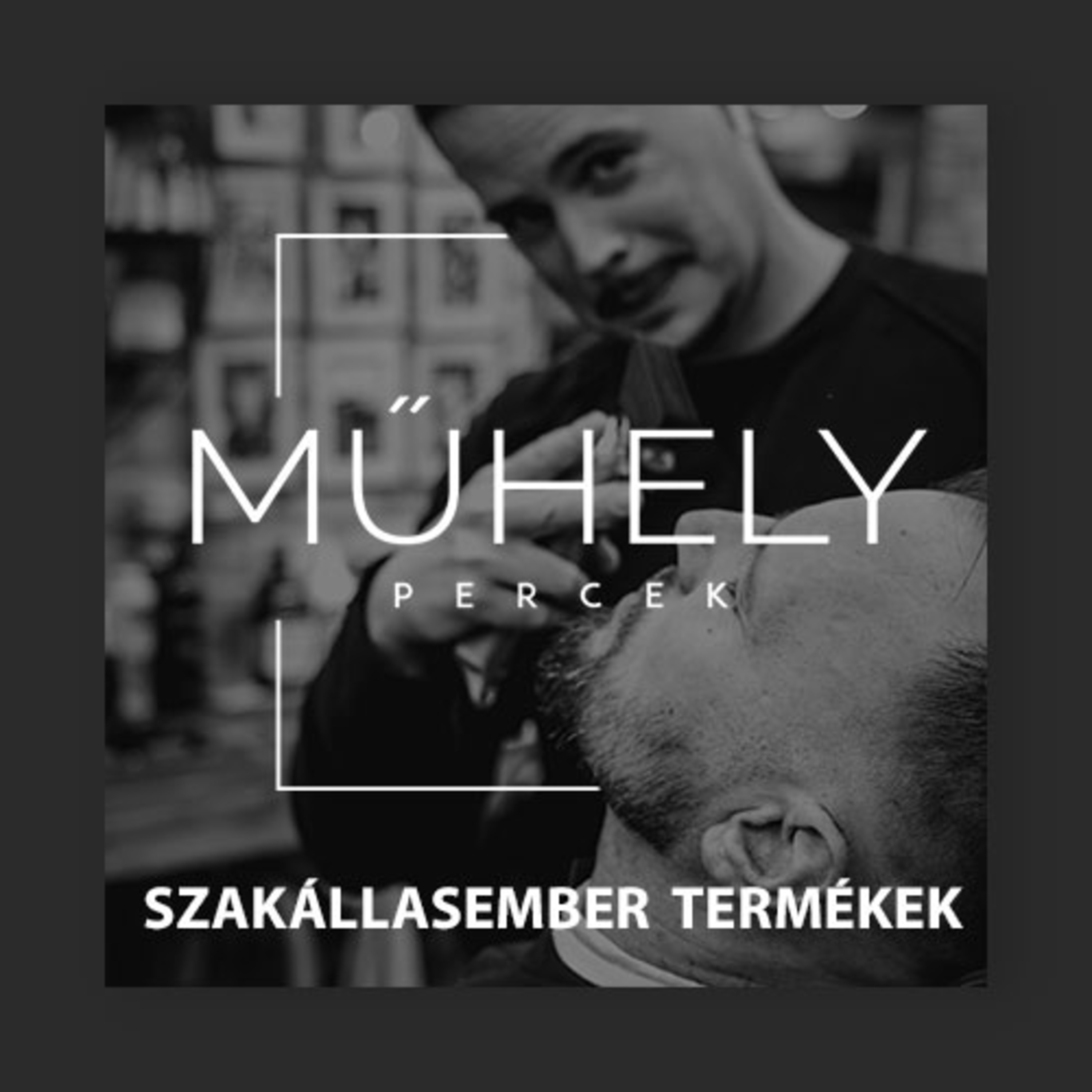 Szakállasember: Kézműves minőség a férfiak bőréért episode artwork