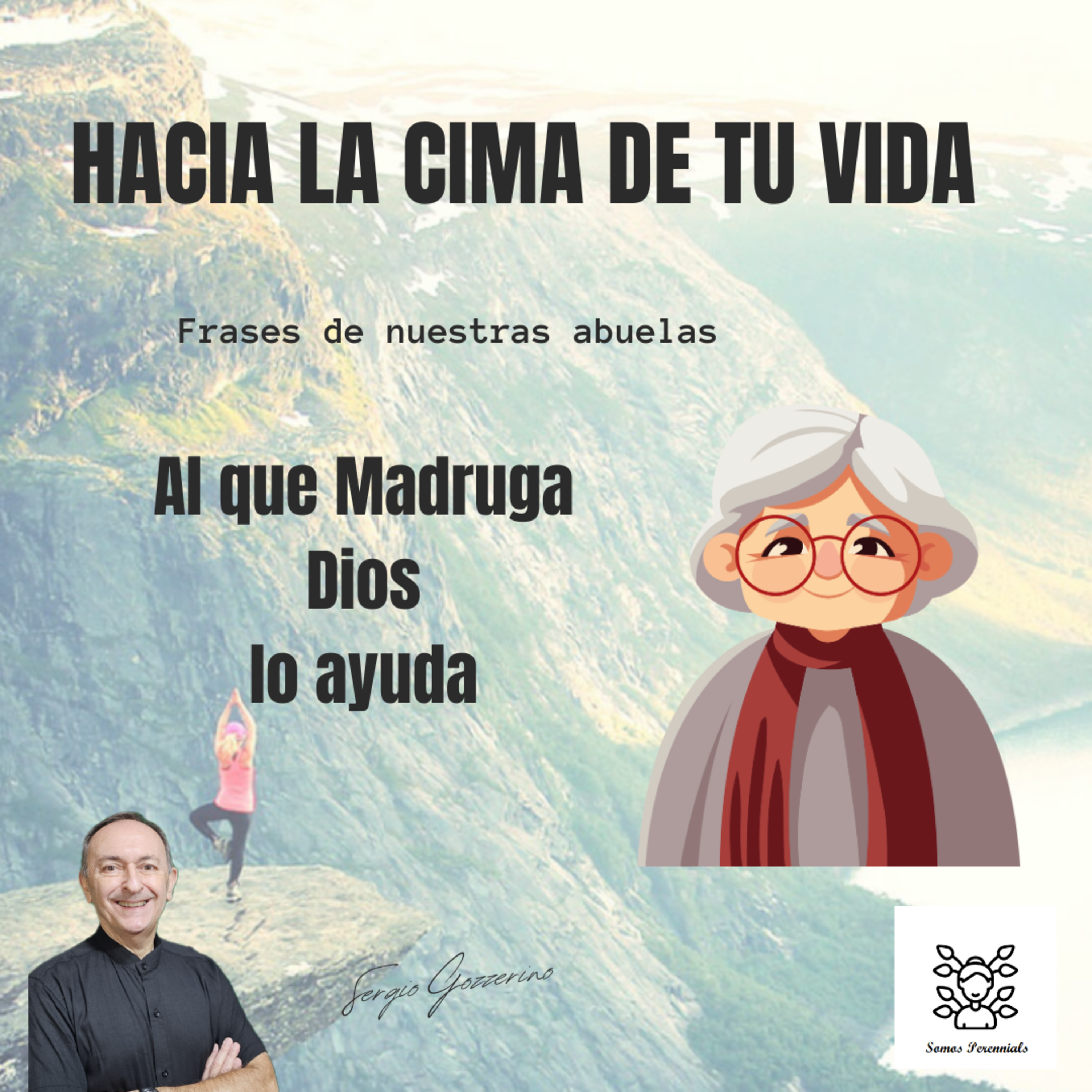Hacia la Cima de Tu Vida