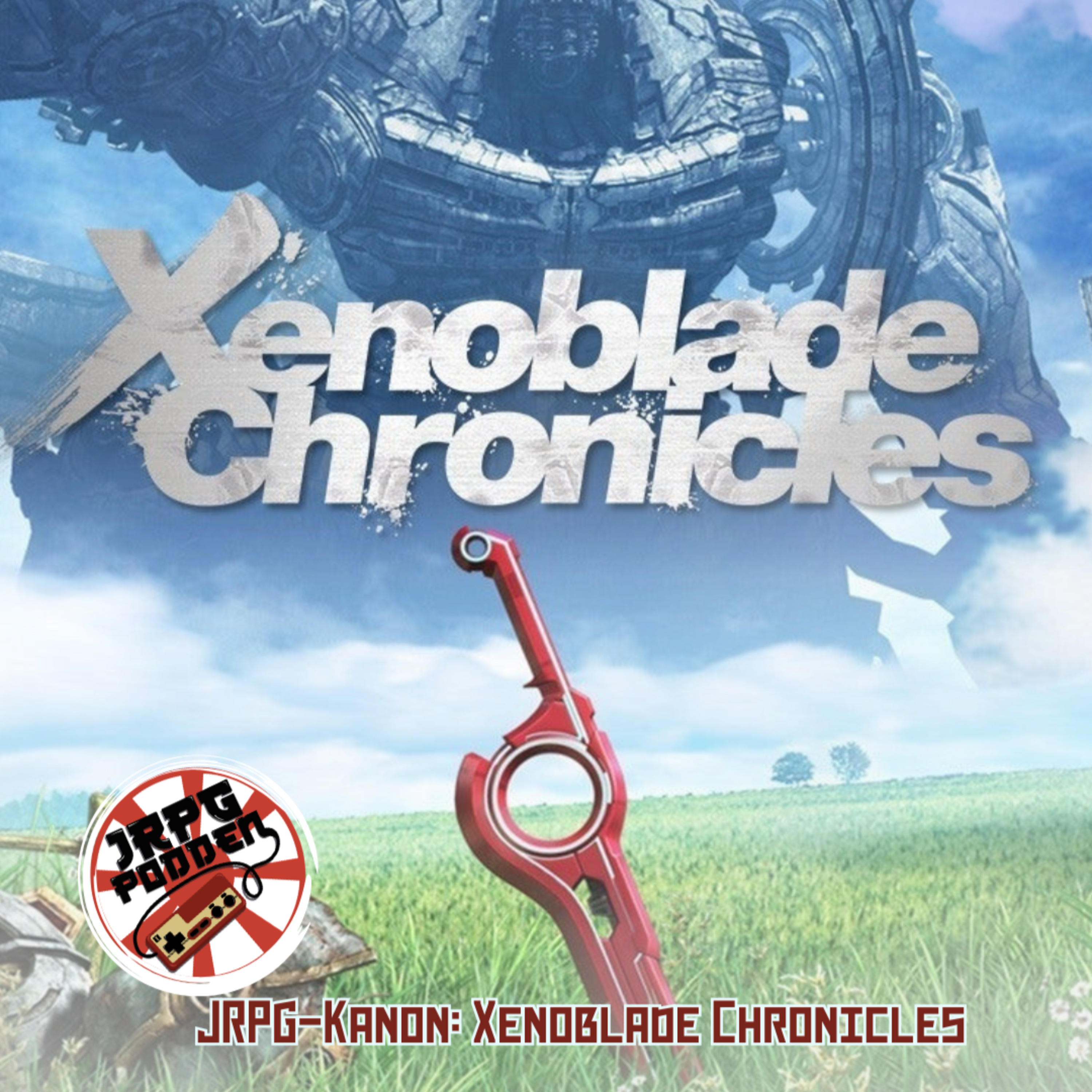 JRPG-Kanon: Xenoblade Chronicles episode artwork
