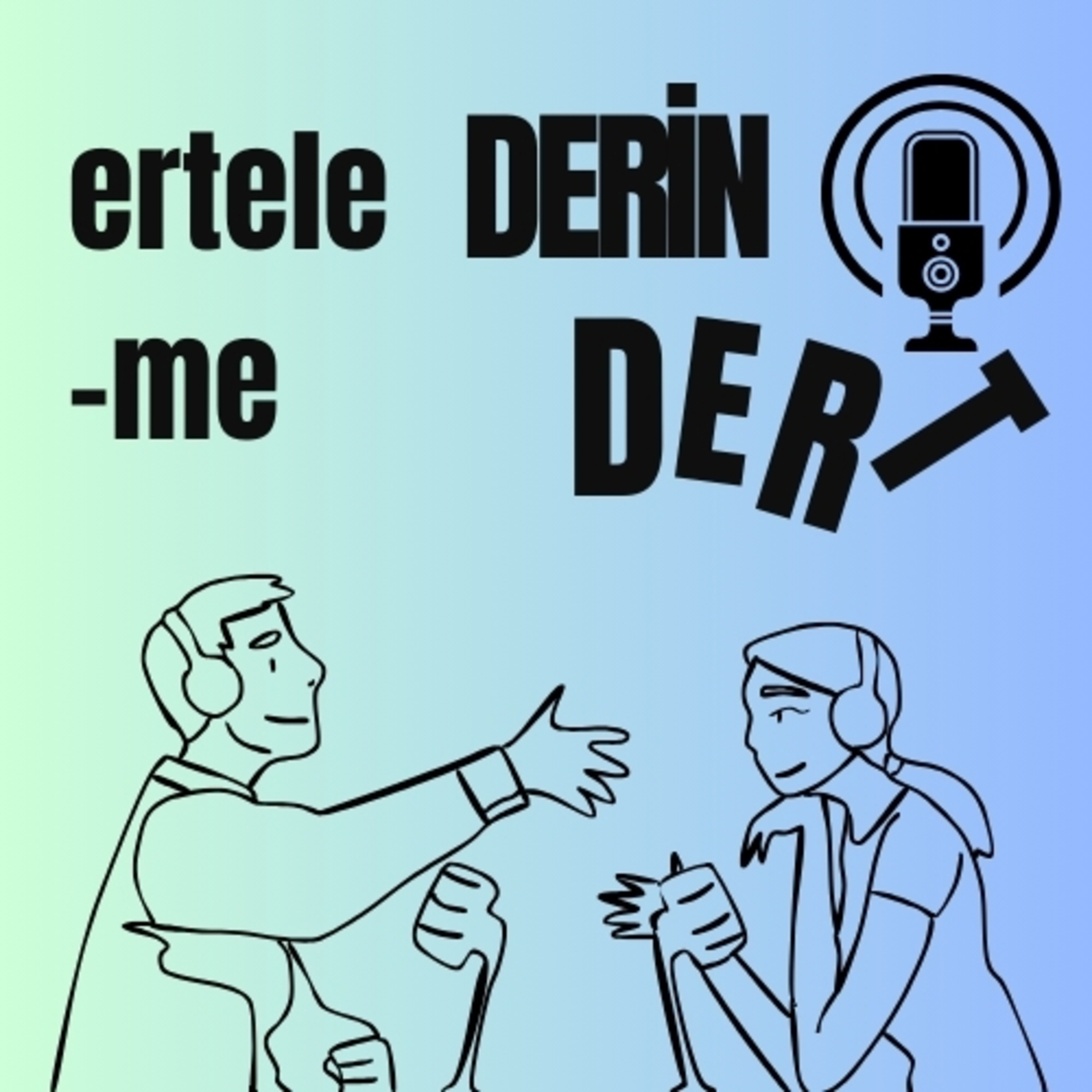 derin dert