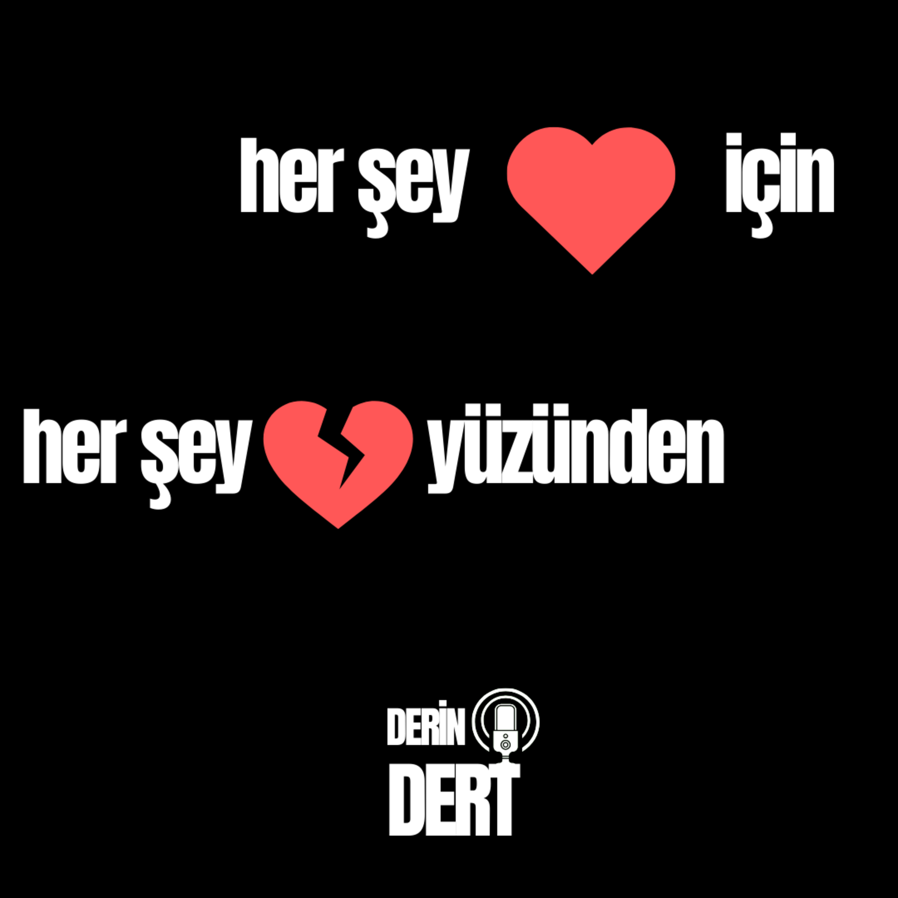 derin dert