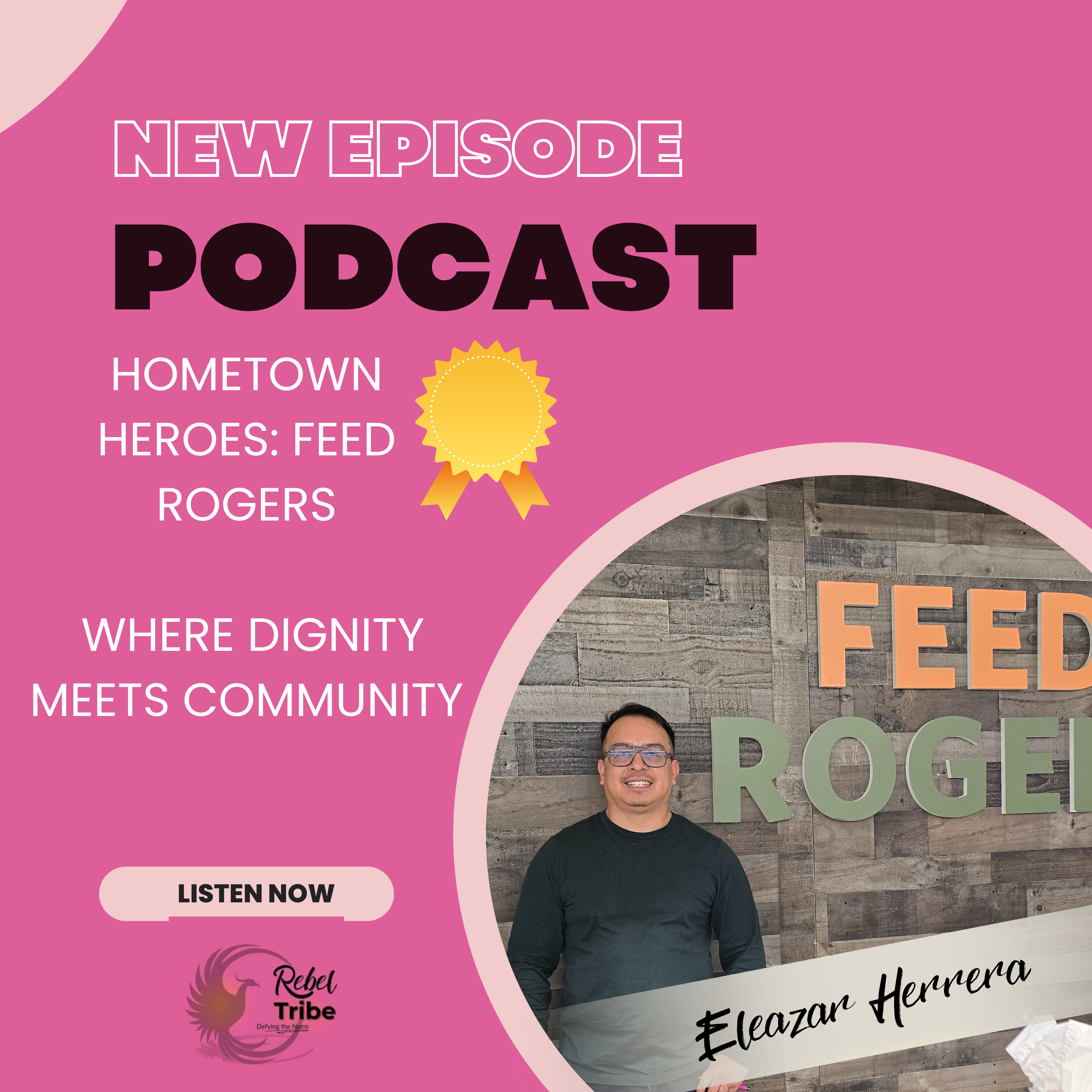 Hometown Heroes | Feed Rogers: Fighting Hunger with Dignity episode artwork
