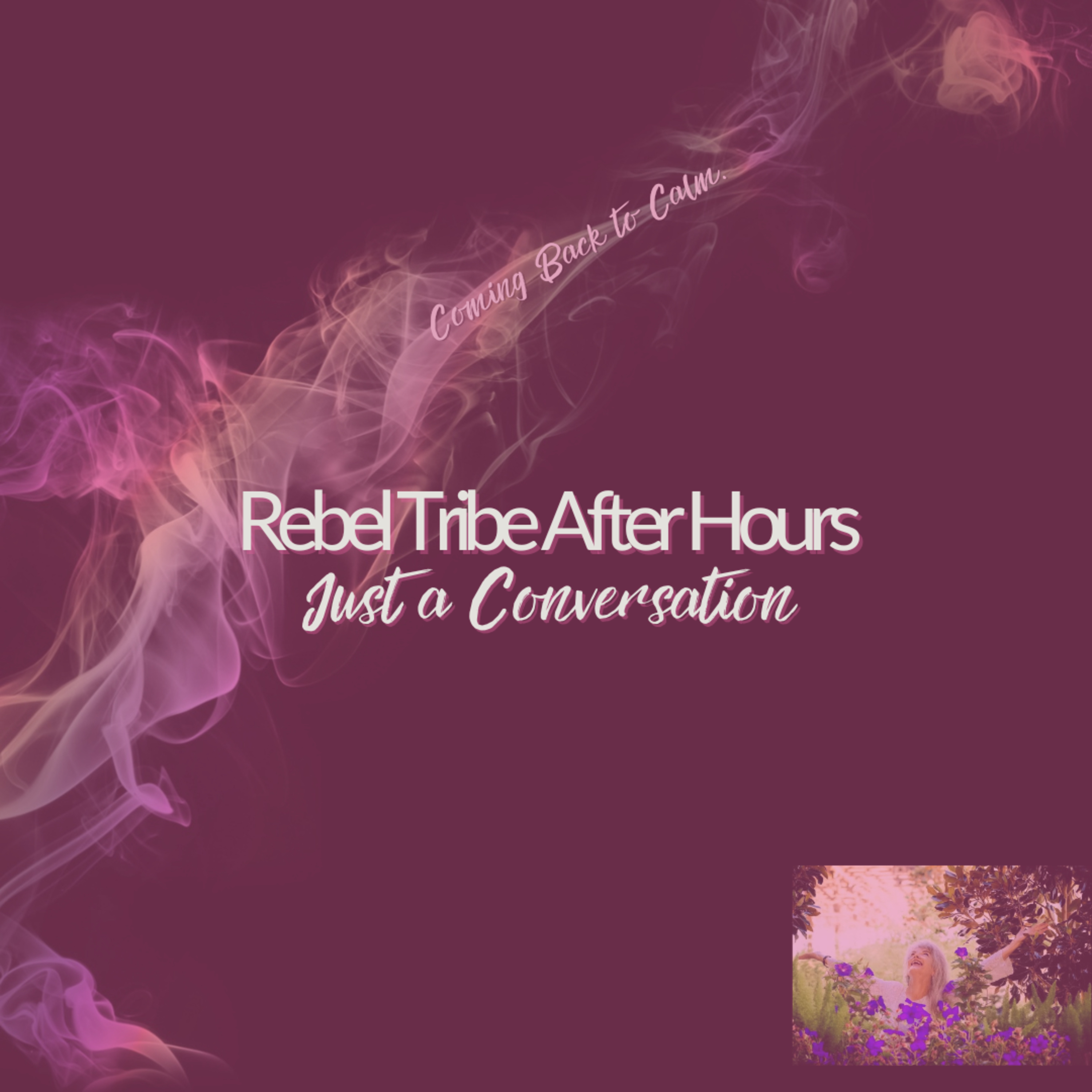 Rebel Tribe After Hours: A Conversation About Breath, Healing, and Coming Back to Calm episode artwork