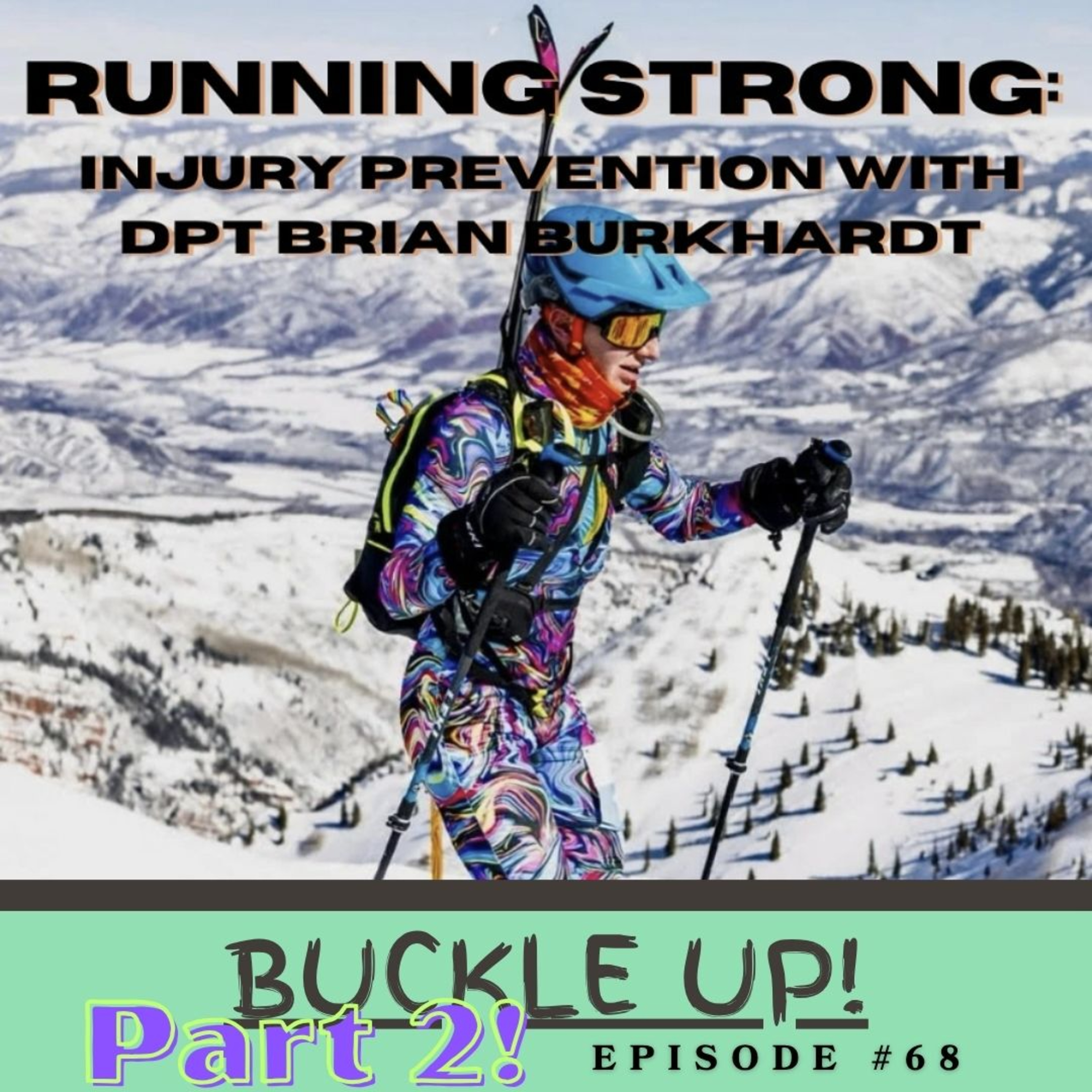 Buckle Up: An Ultrarunning Conversation