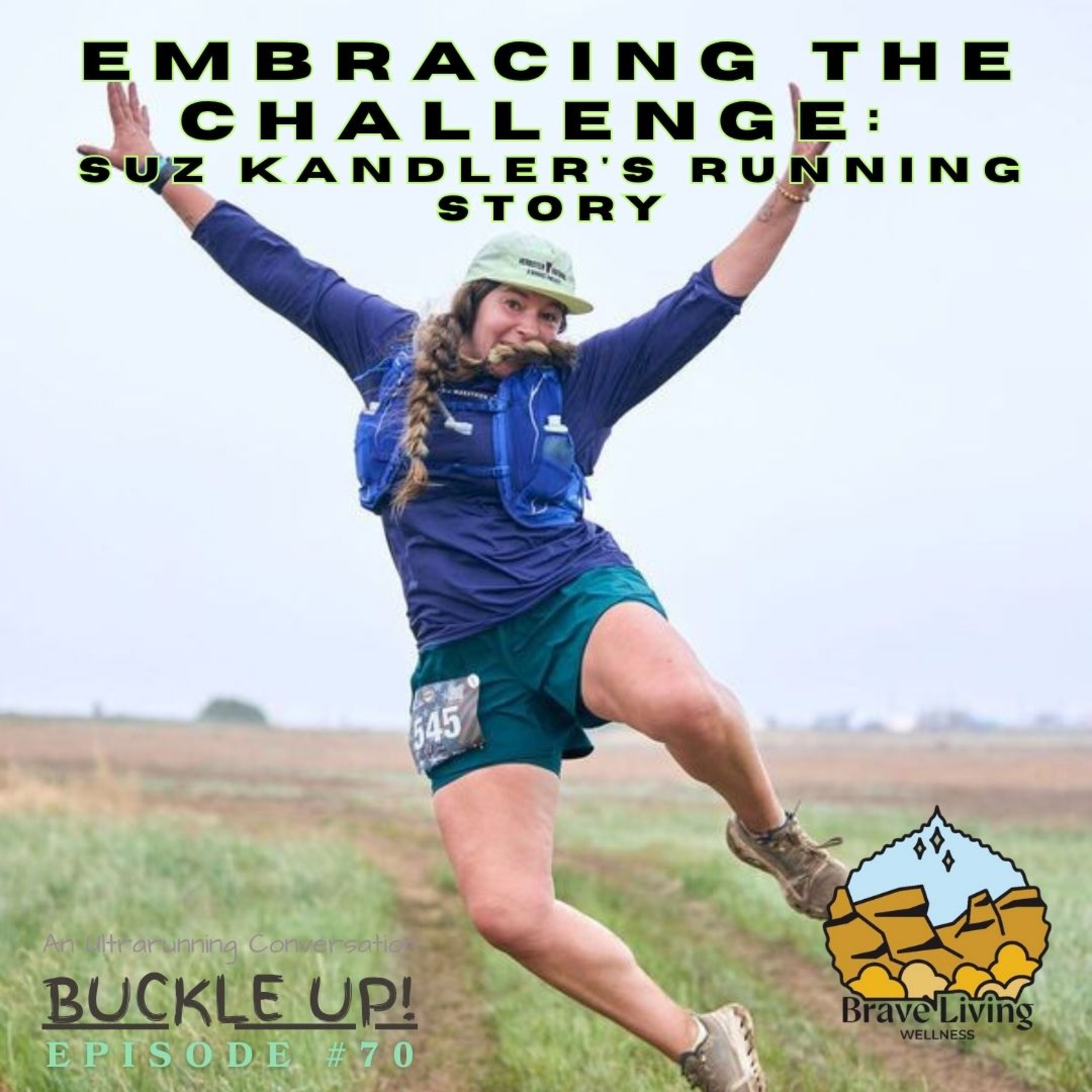 Buckle Up: An Ultrarunning Conversation