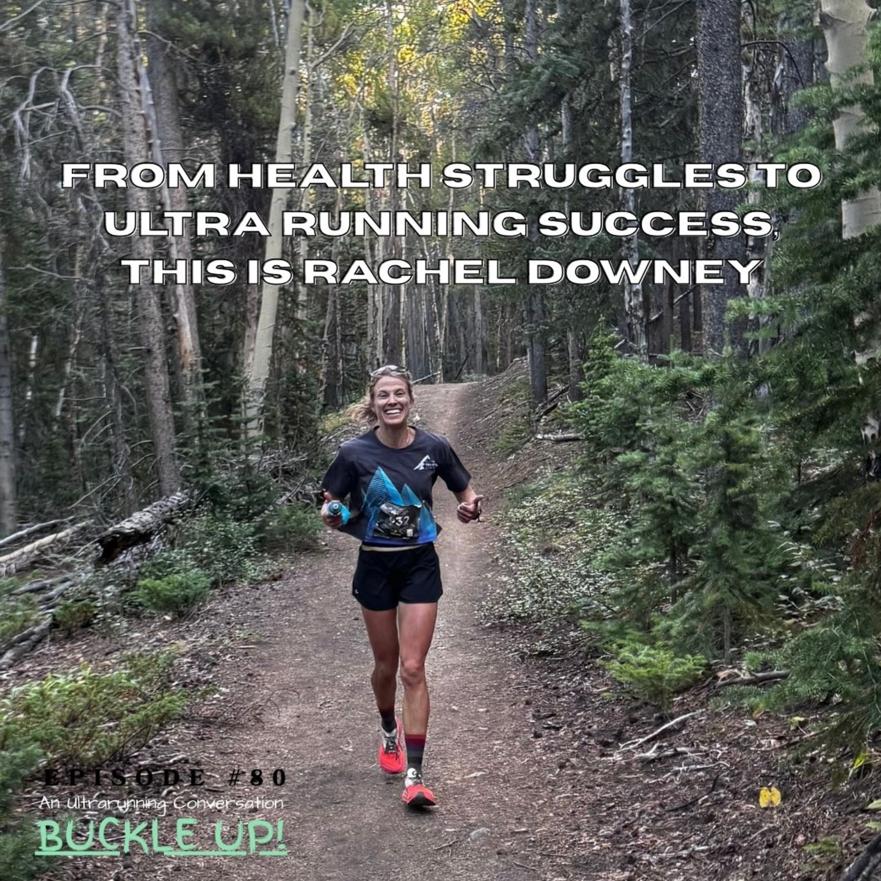 From Health Struggles to Ultra Running Success, This Is Rachel Downey