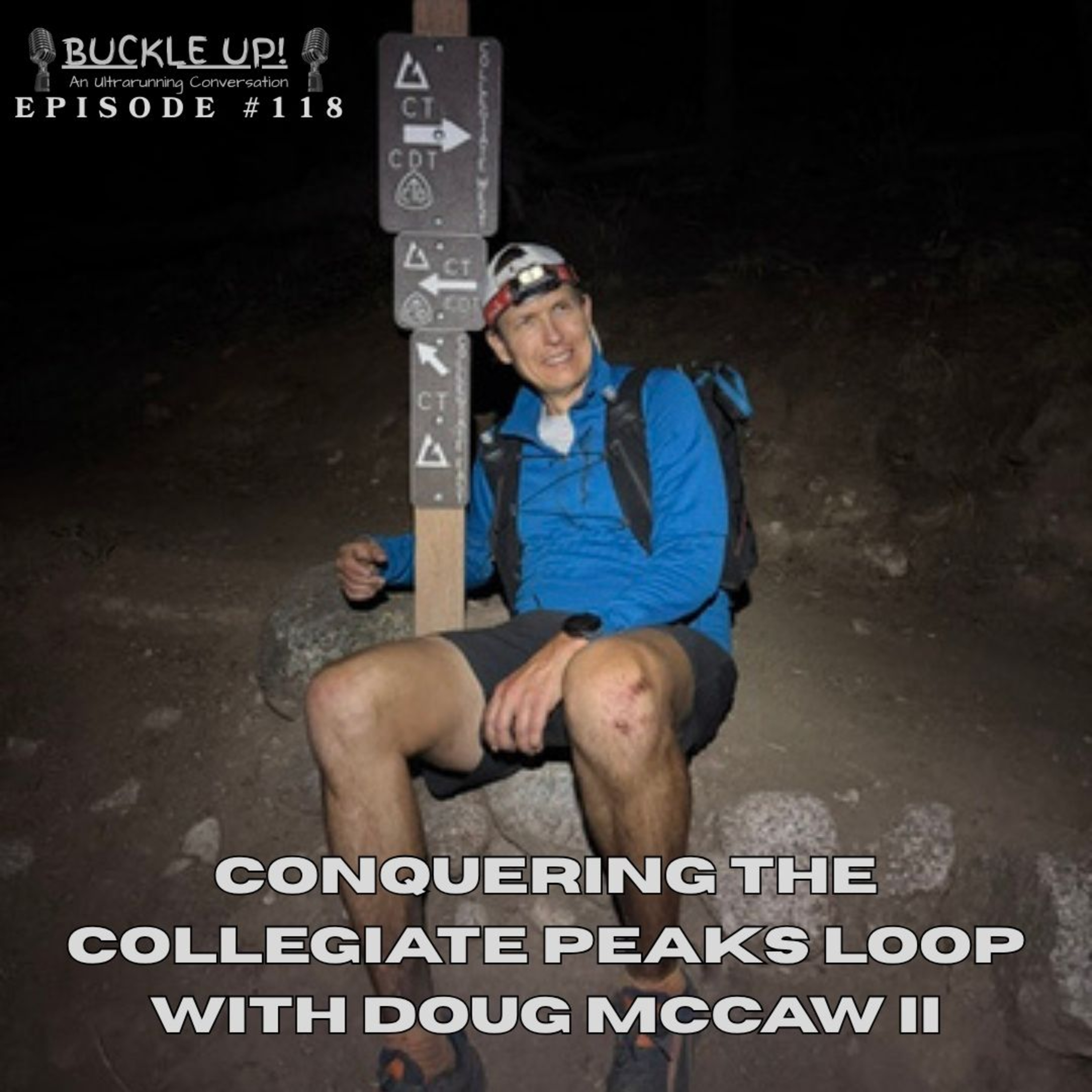 Conquering the Collegiate Peaks Loop with Doug McCaw II episode artwork