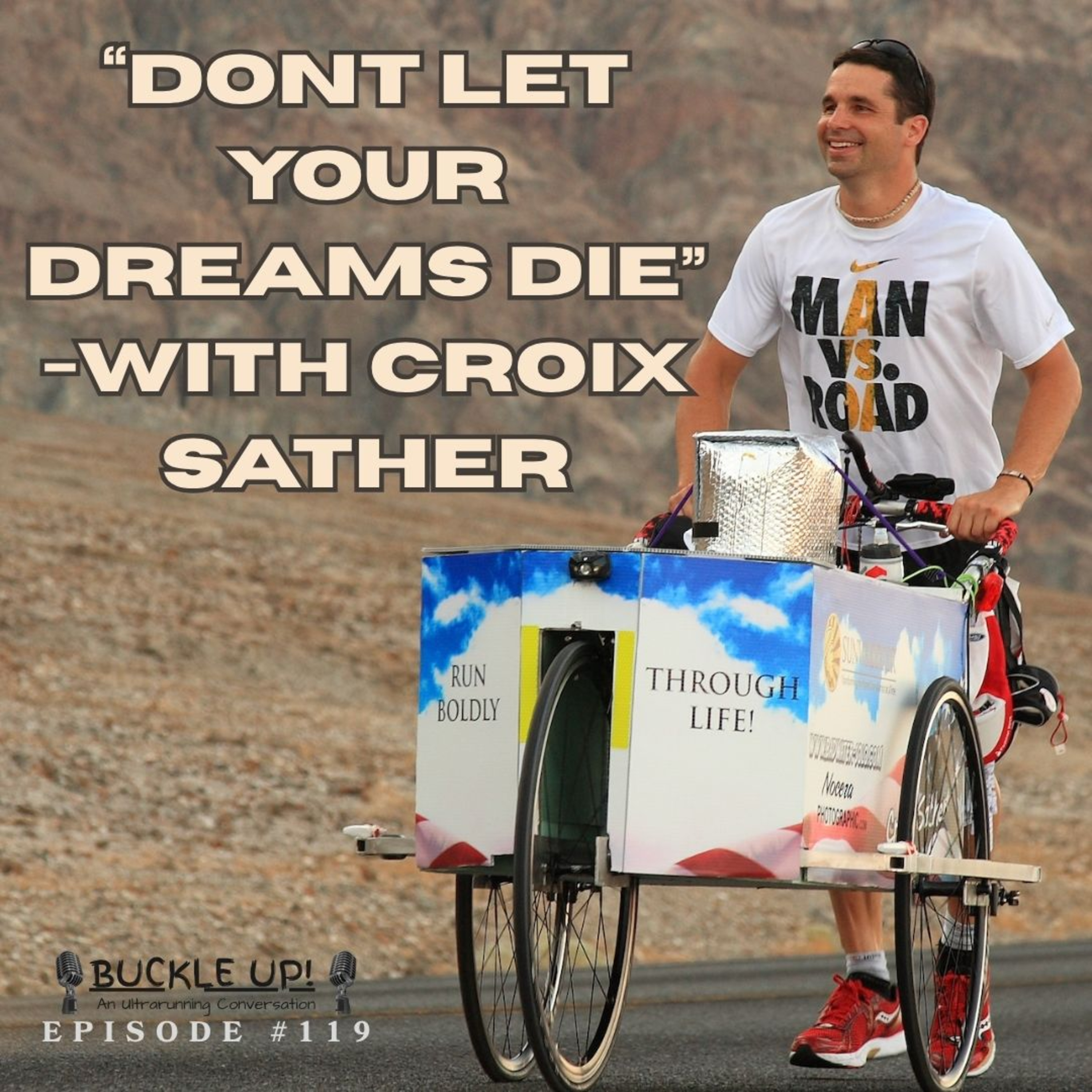 “Dont Let Your Dreams Die” -With Croix Sather episode artwork
