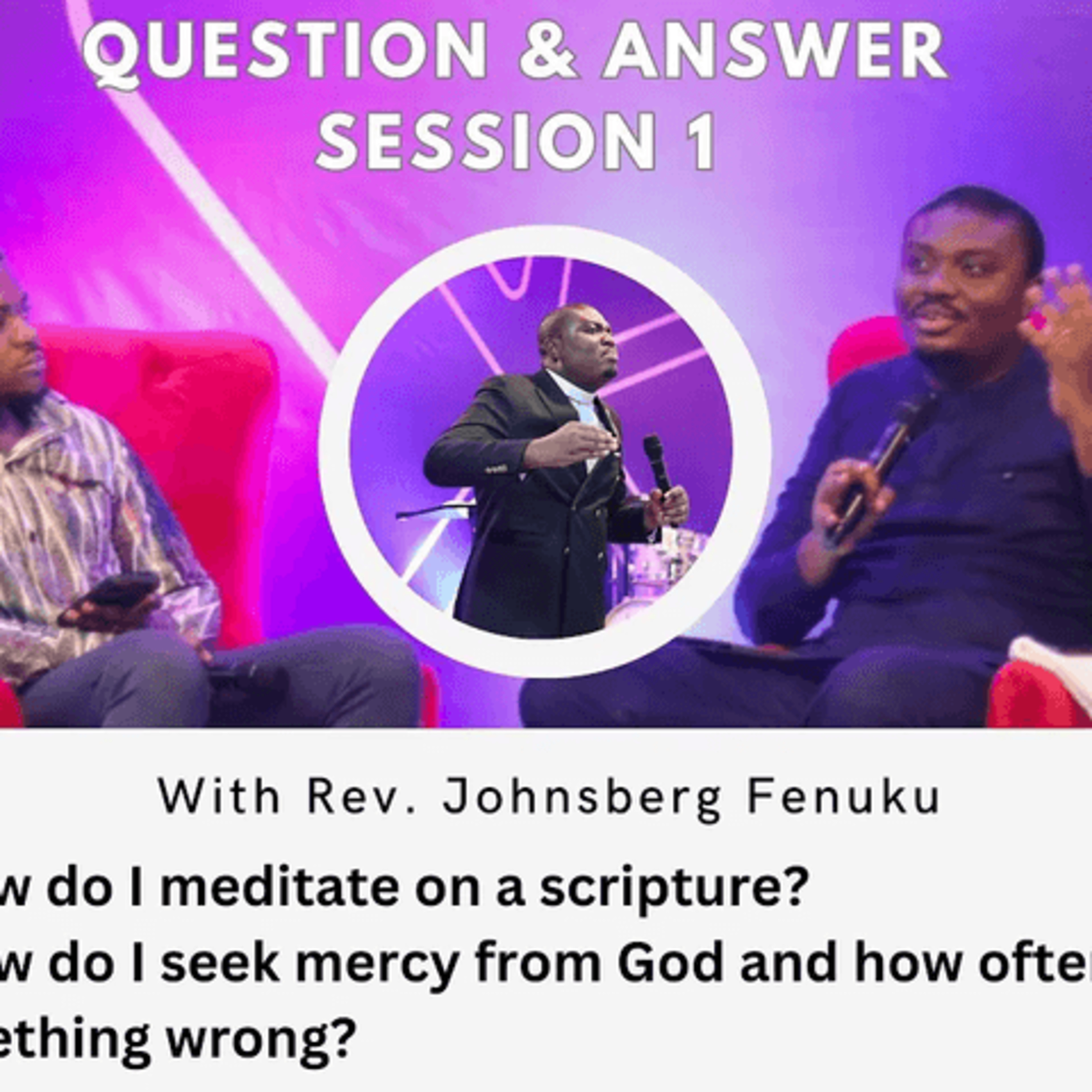 Question and Answer session: How often should i ask for mercy when i do something wrong?