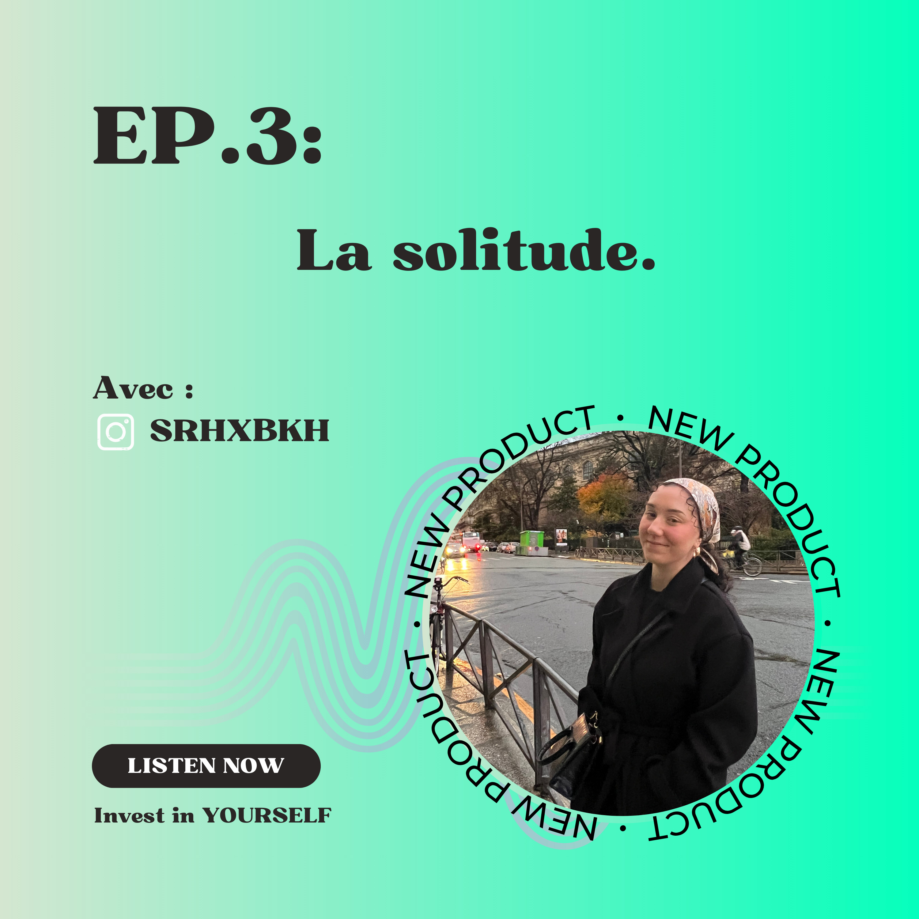 EP.3 « Qui comprend l’humanité recherche la solitude » Hazrat Ali
