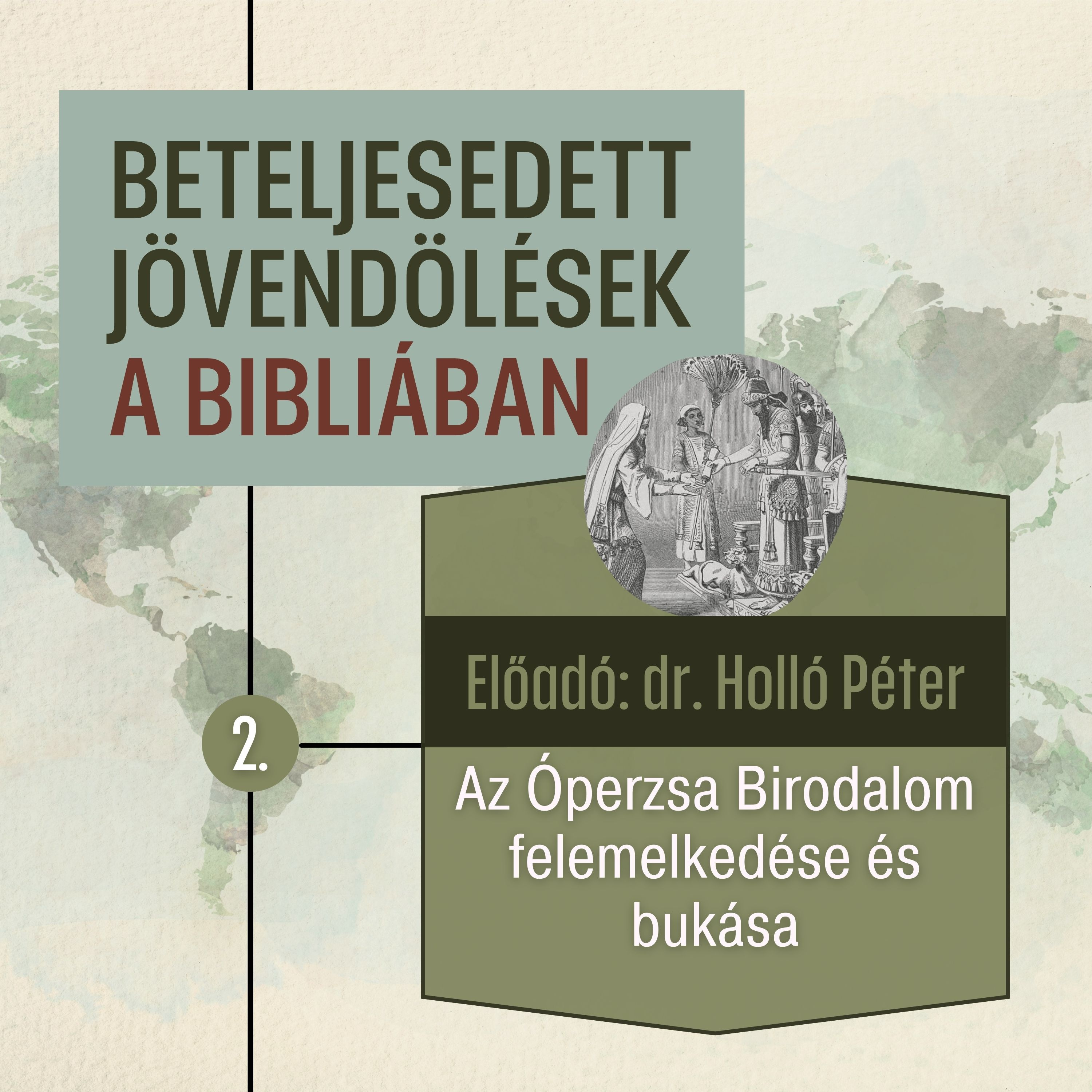 2. Az Óperzsa Birodalom felemelkedése és bukása • Dr. Holló Péter episode artwork