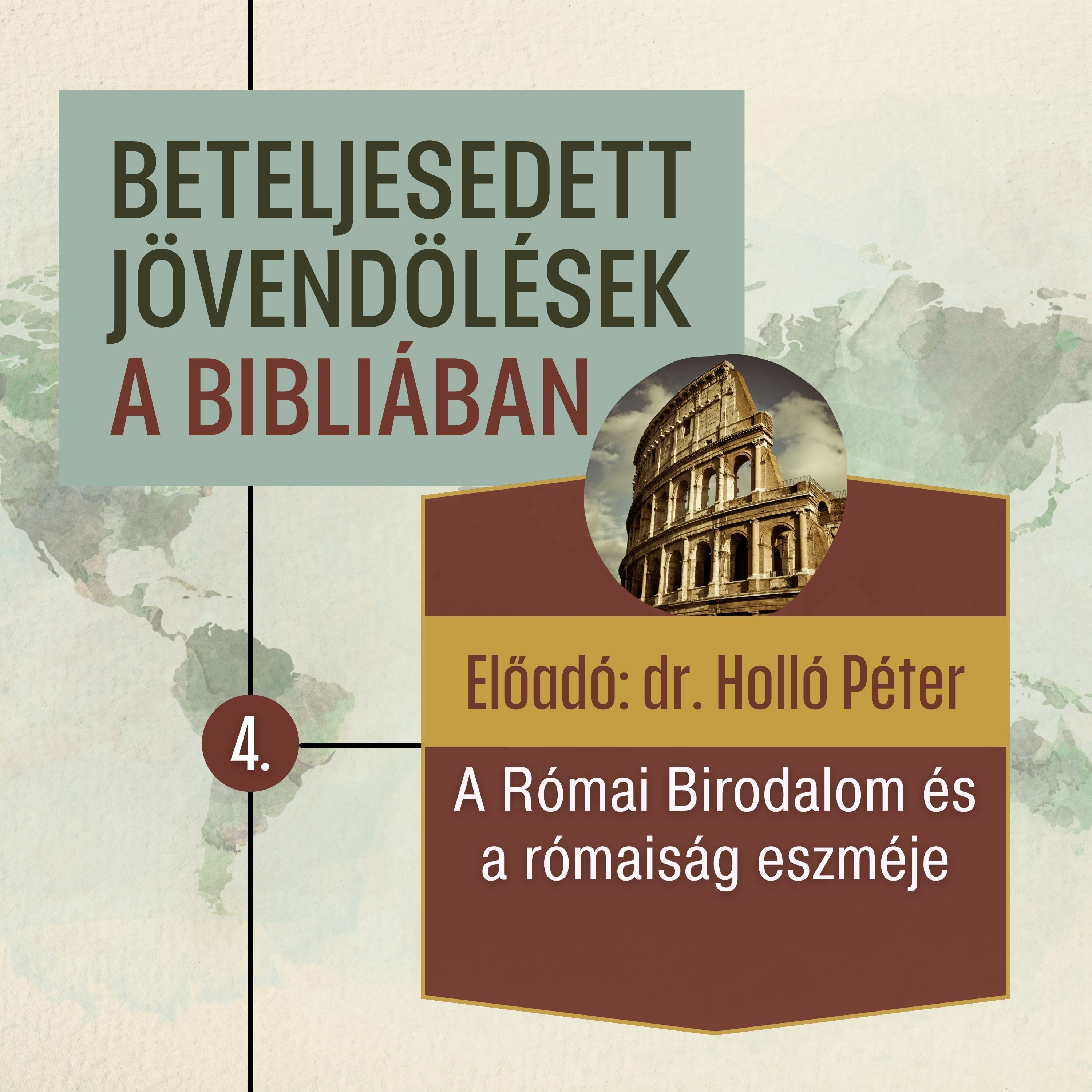 4. A Római Birodalom és a rómaiság eszméje • Dr. Holló Péter episode artwork