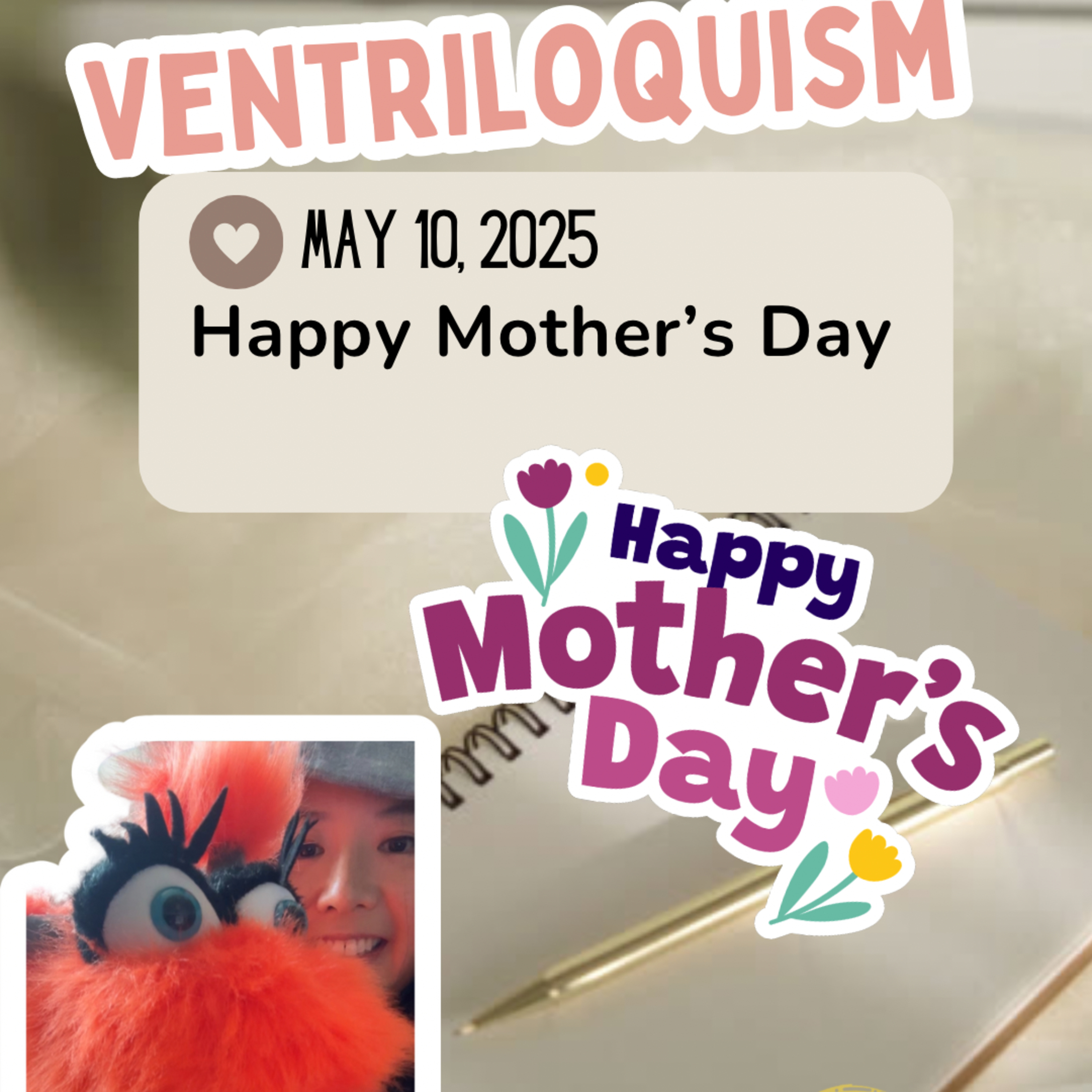 Ventriloquism May 10/25: Happy Mother's Day episode artwork