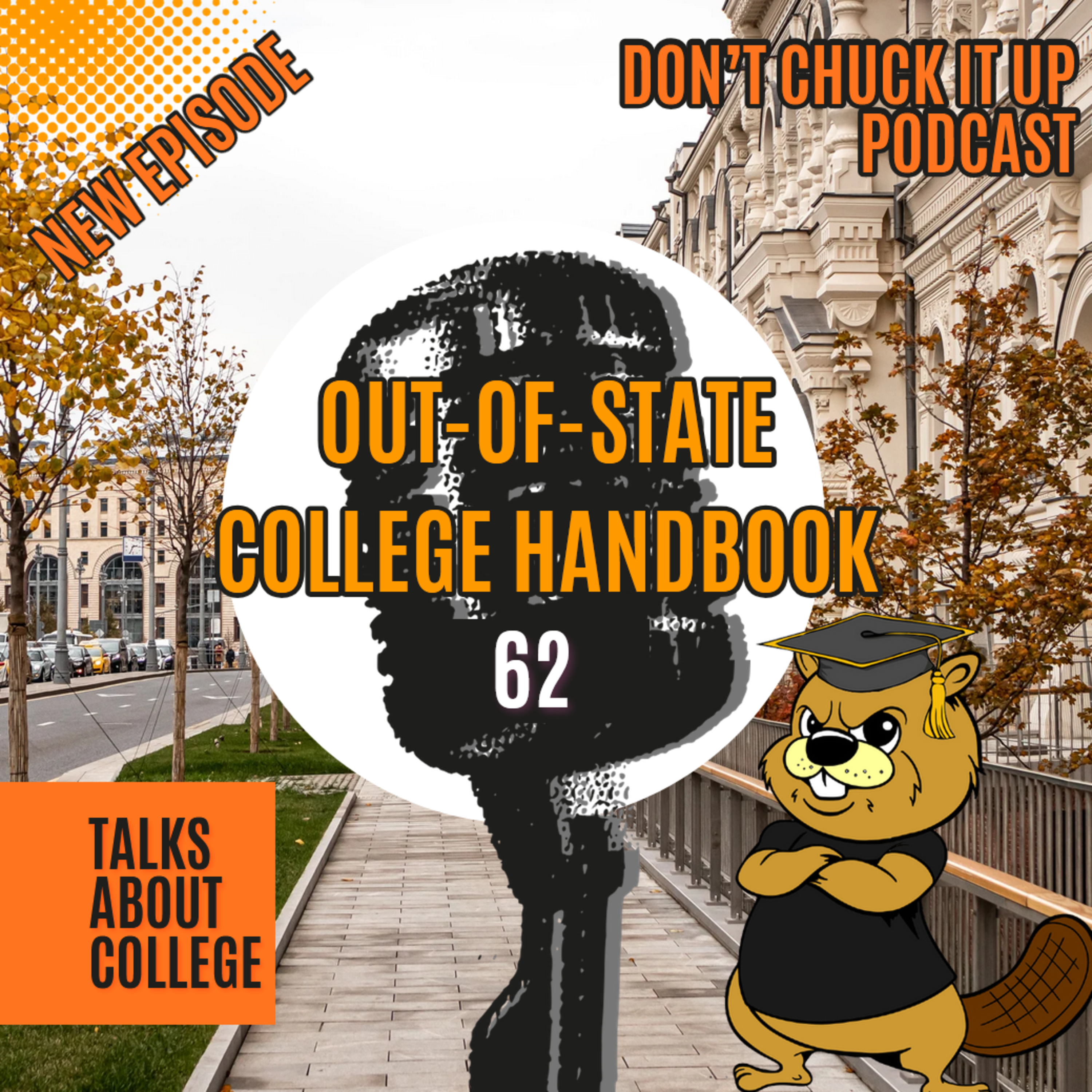 Don\'t Chuck It Up - College Search and Application Process