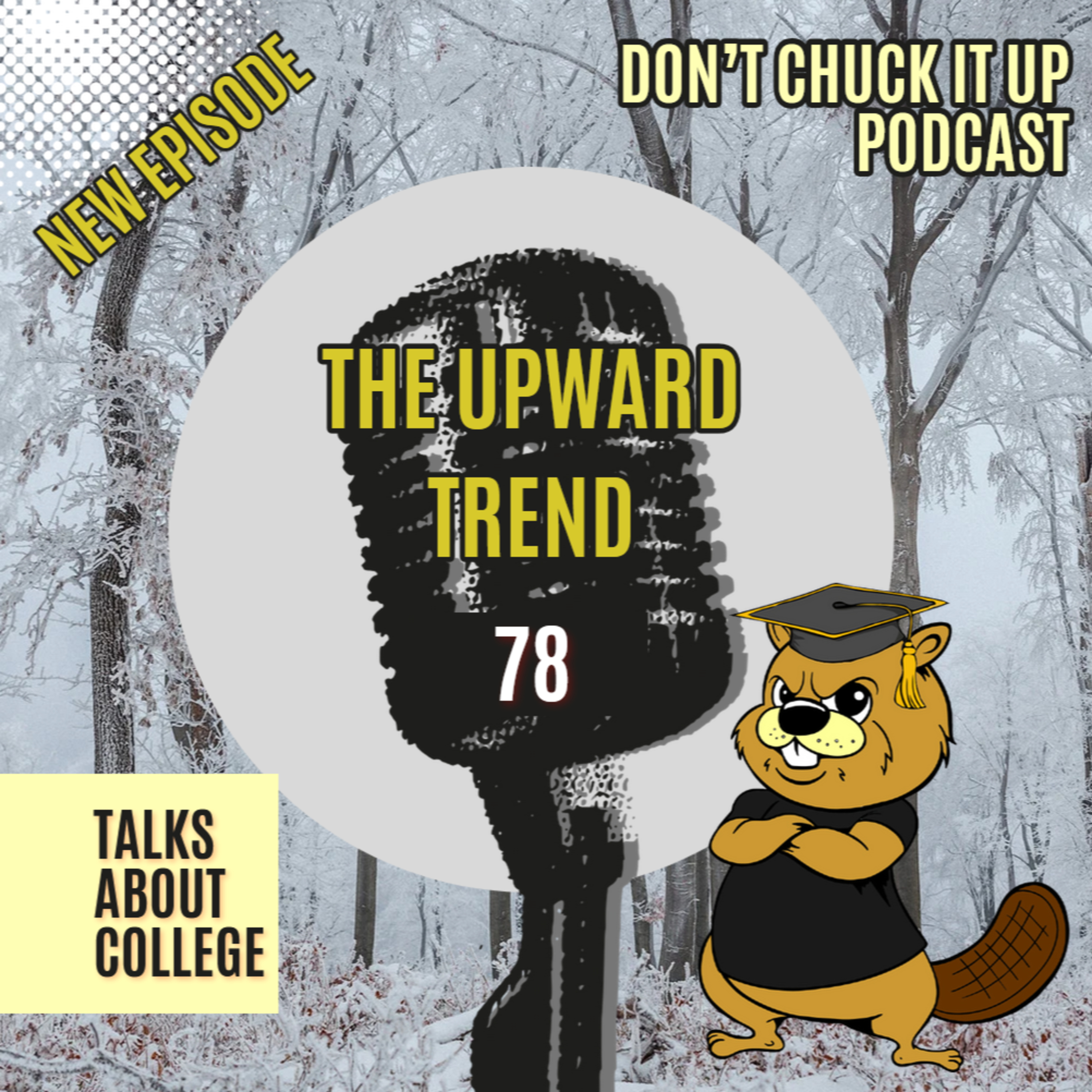 The Upward Trend: How Focusing on GPA Junior Year Opens College Doors Ep. 78 episode artwork