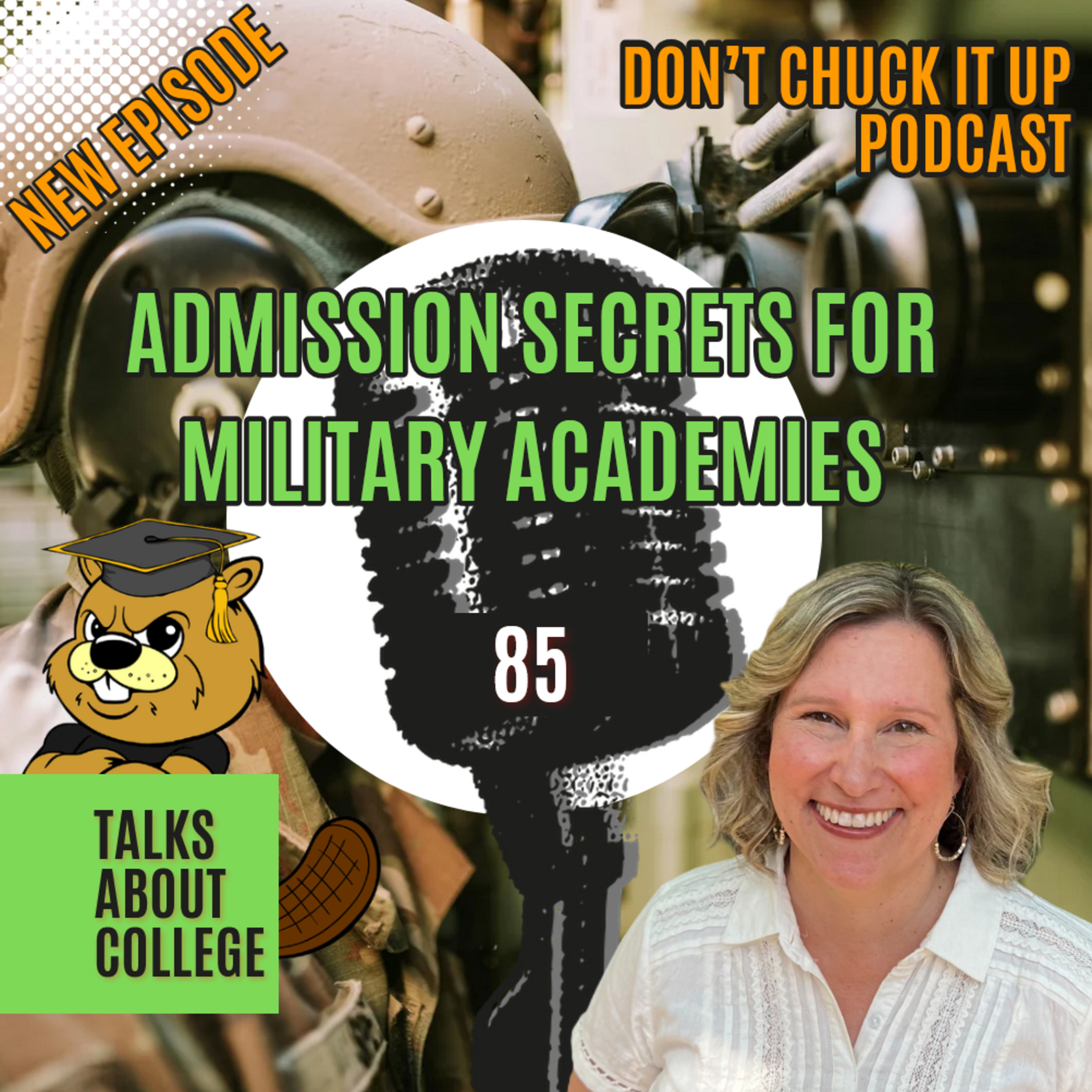 Admissions Secrets for Military Academies: Nominations, Fitness Tests, and STEM Prep Ep.85 episode artwork