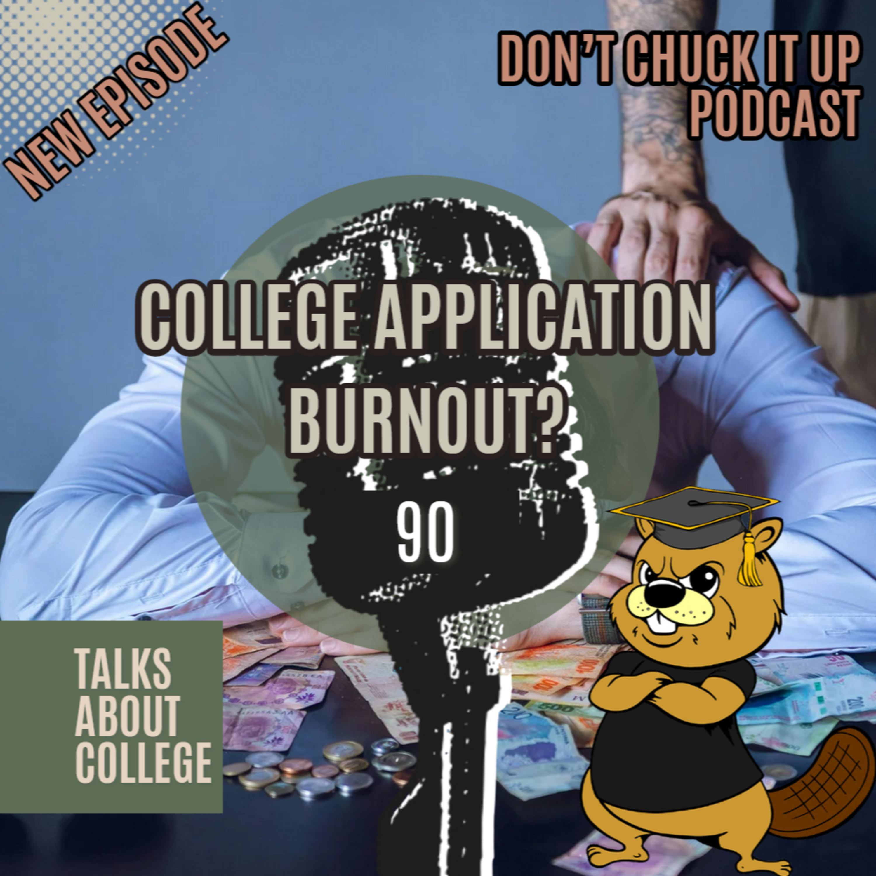 College Application Burnout? 8 Things I Wish Every Senior Knew Before Submitting Ep. 90 episode artwork