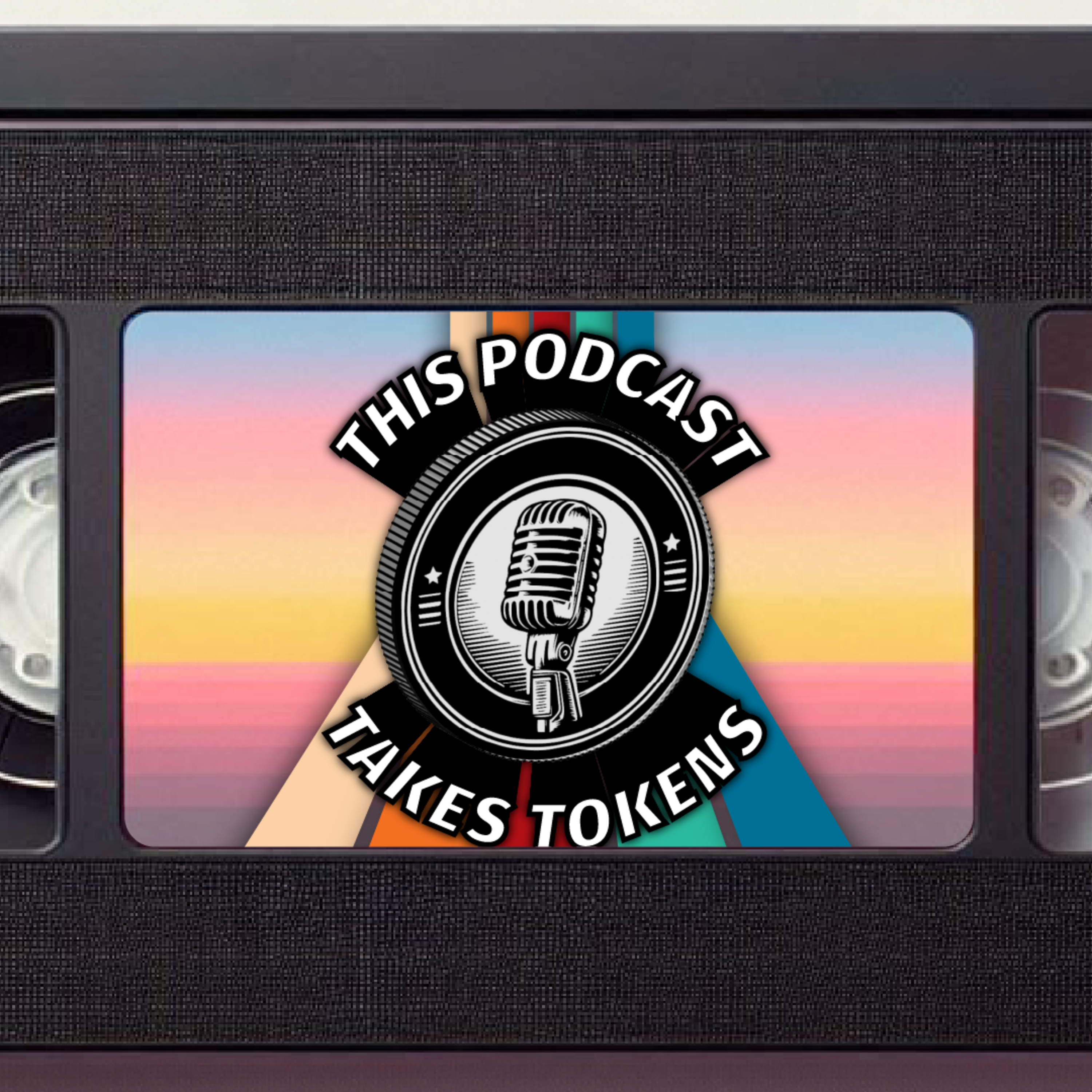This Podcast Takes Tokens