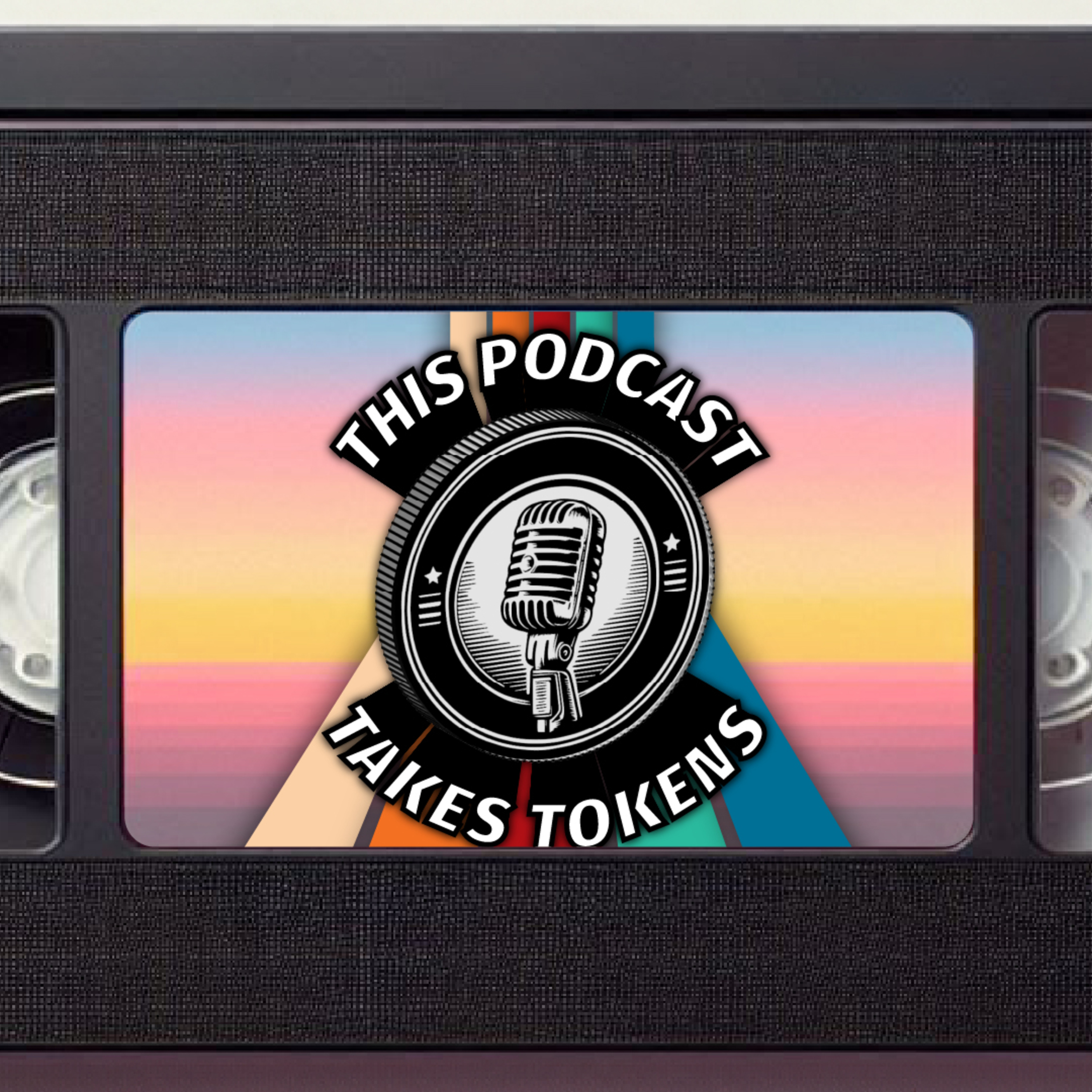 This Podcast Takes Tokens