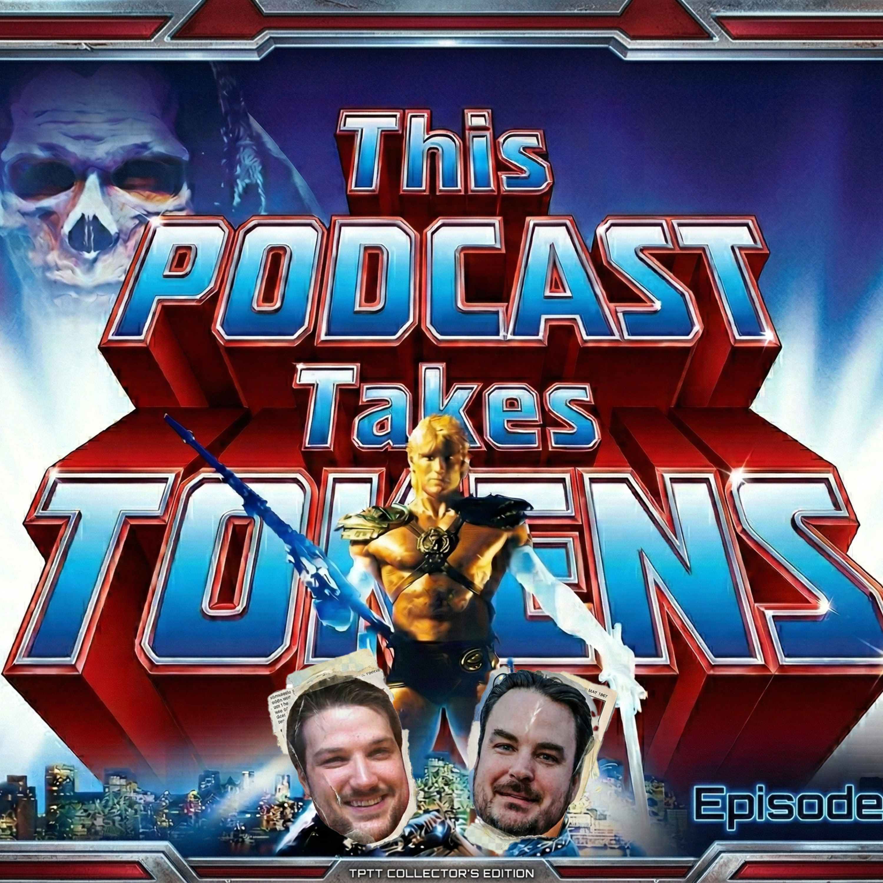 Masters of the Universe (1987) | Episode 108 This Podcast Takes Tokens episode artwork