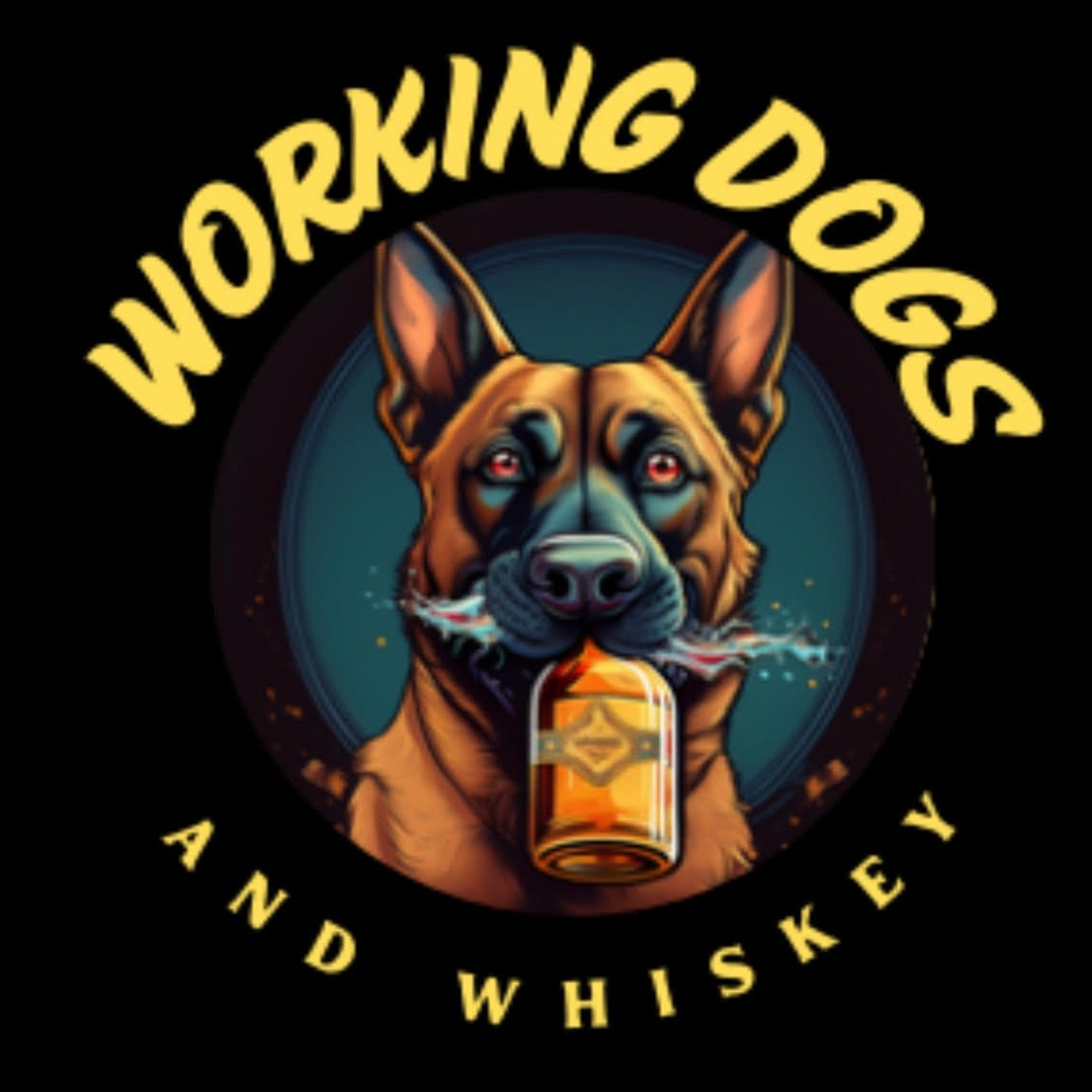 Working Dogs and Whiskey