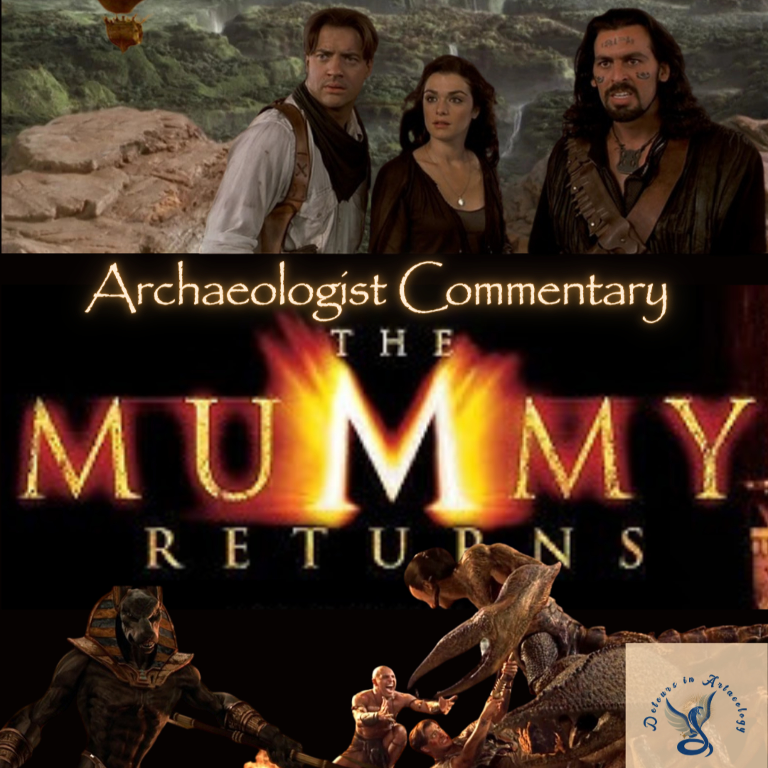Historical Commentary on The Mummy Returns Part 1 episode artwork
