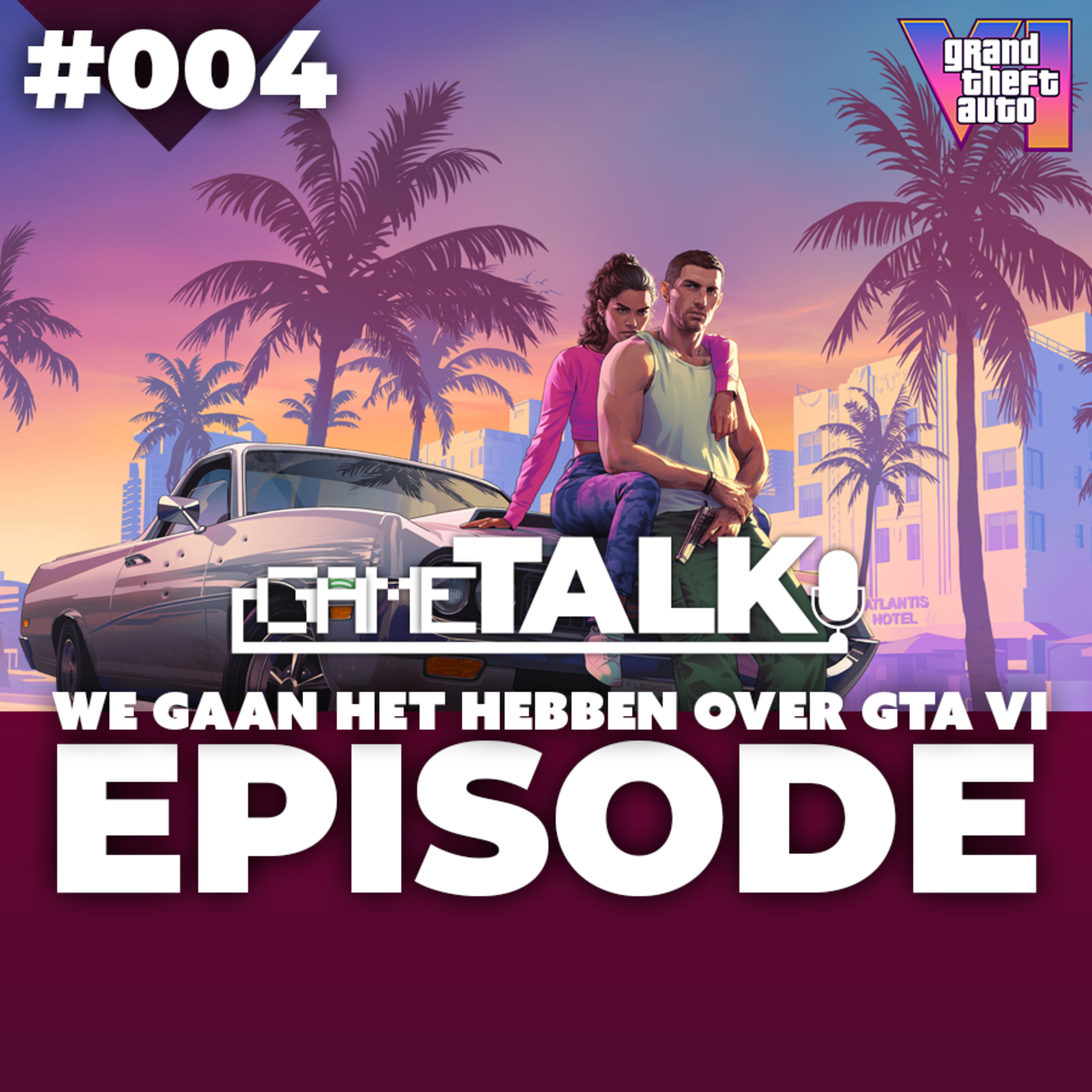 #004: We gaan het hebben over GTA VI