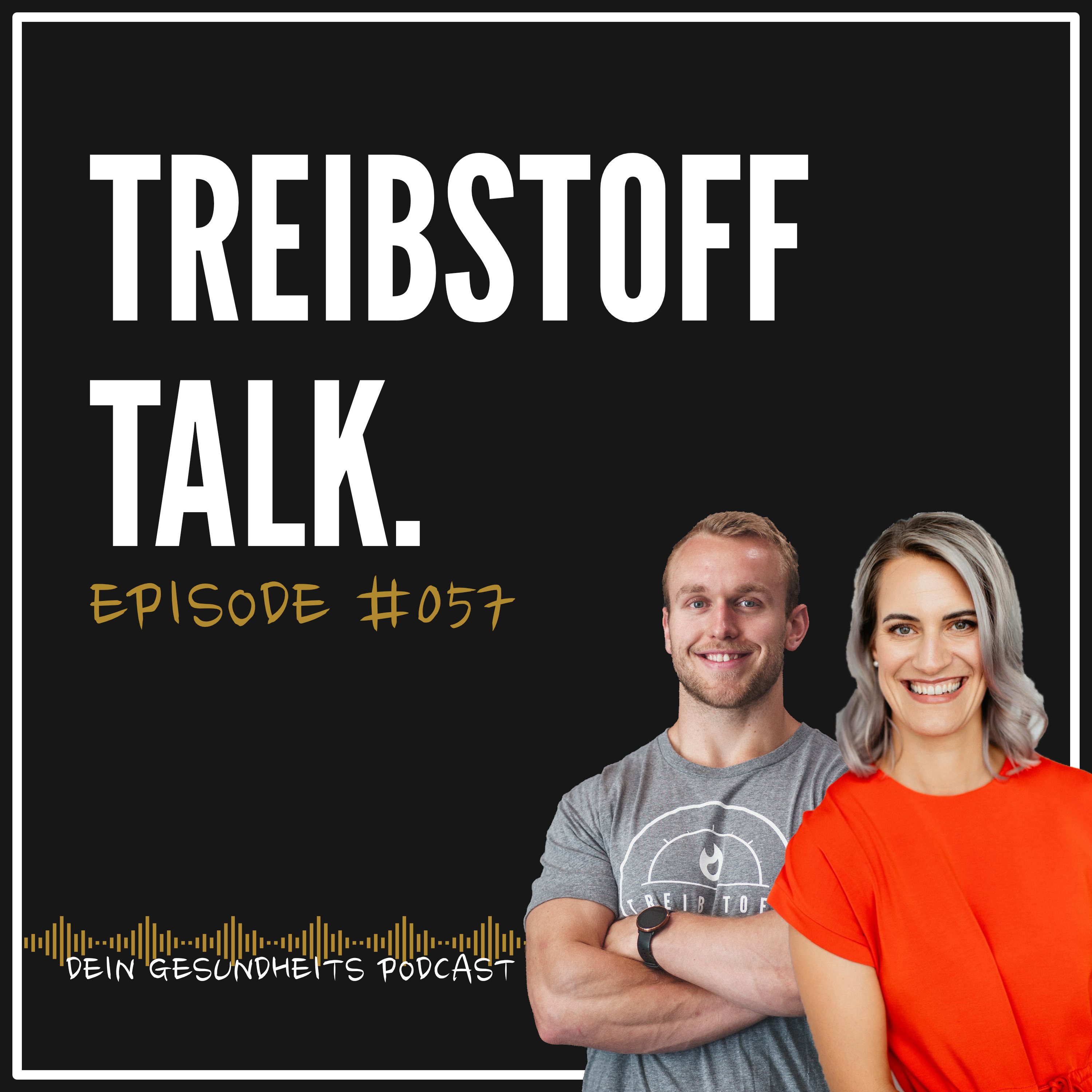 Treibstoff Talk - Der Gesundheits Podcast