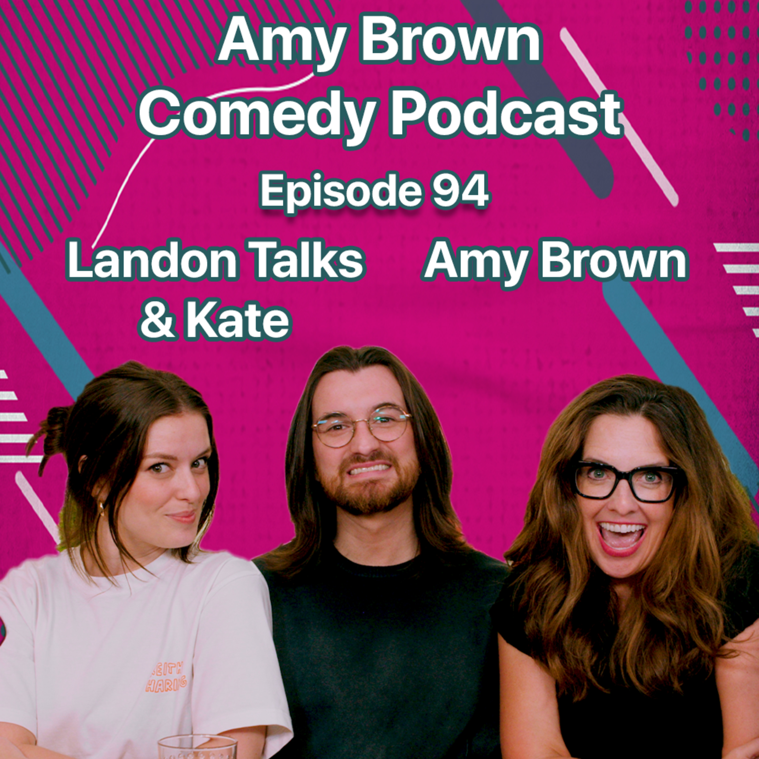 Amy Brown Comedy Podcast