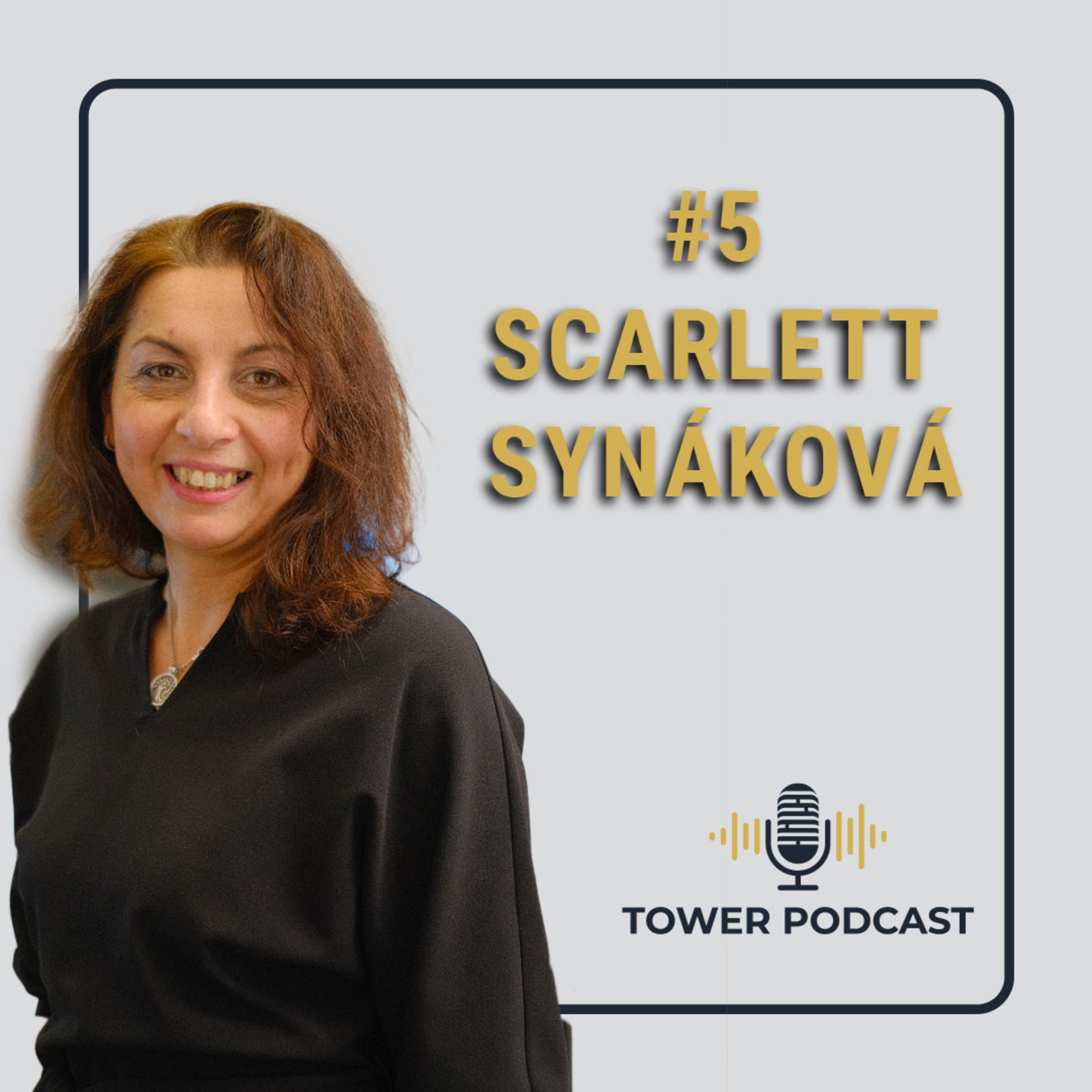 #5 Scarlett Synáková - Ako pracovať s našimi silnými stránkami episode artwork
