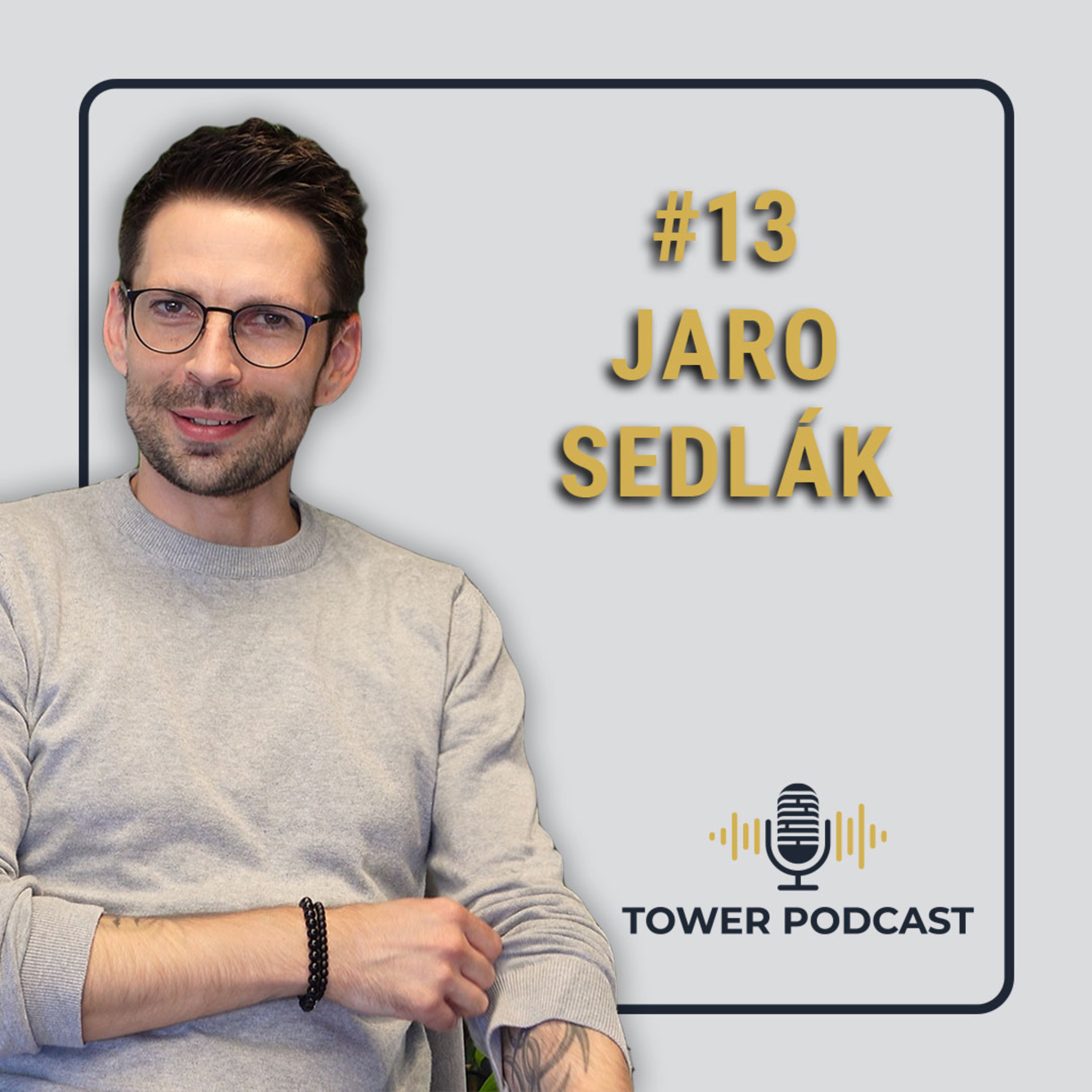 #13 Jaro Sedlák - Tajomstvo úspešného obchodného rozhovoru episode artwork