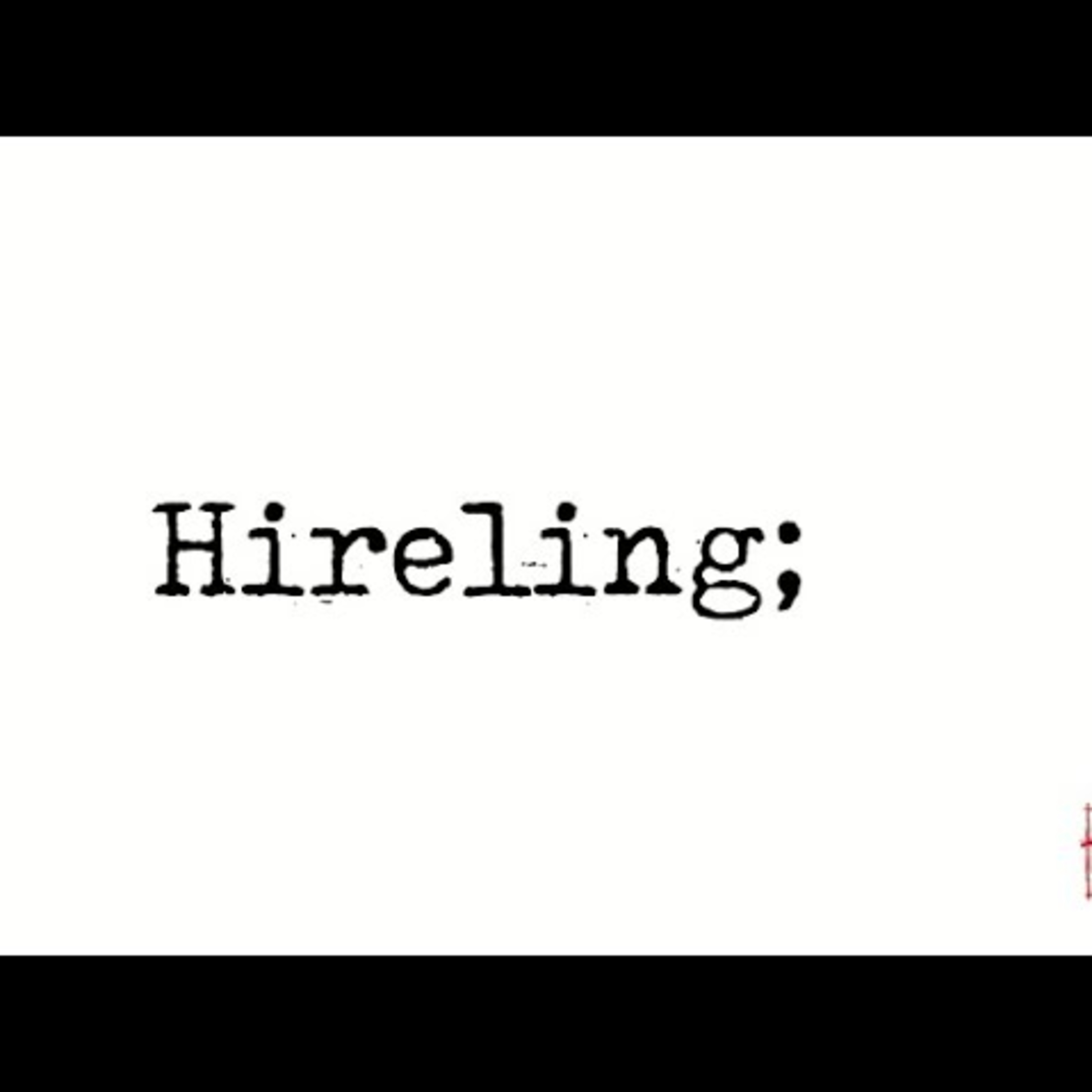 Sunday July 20th - Hireling