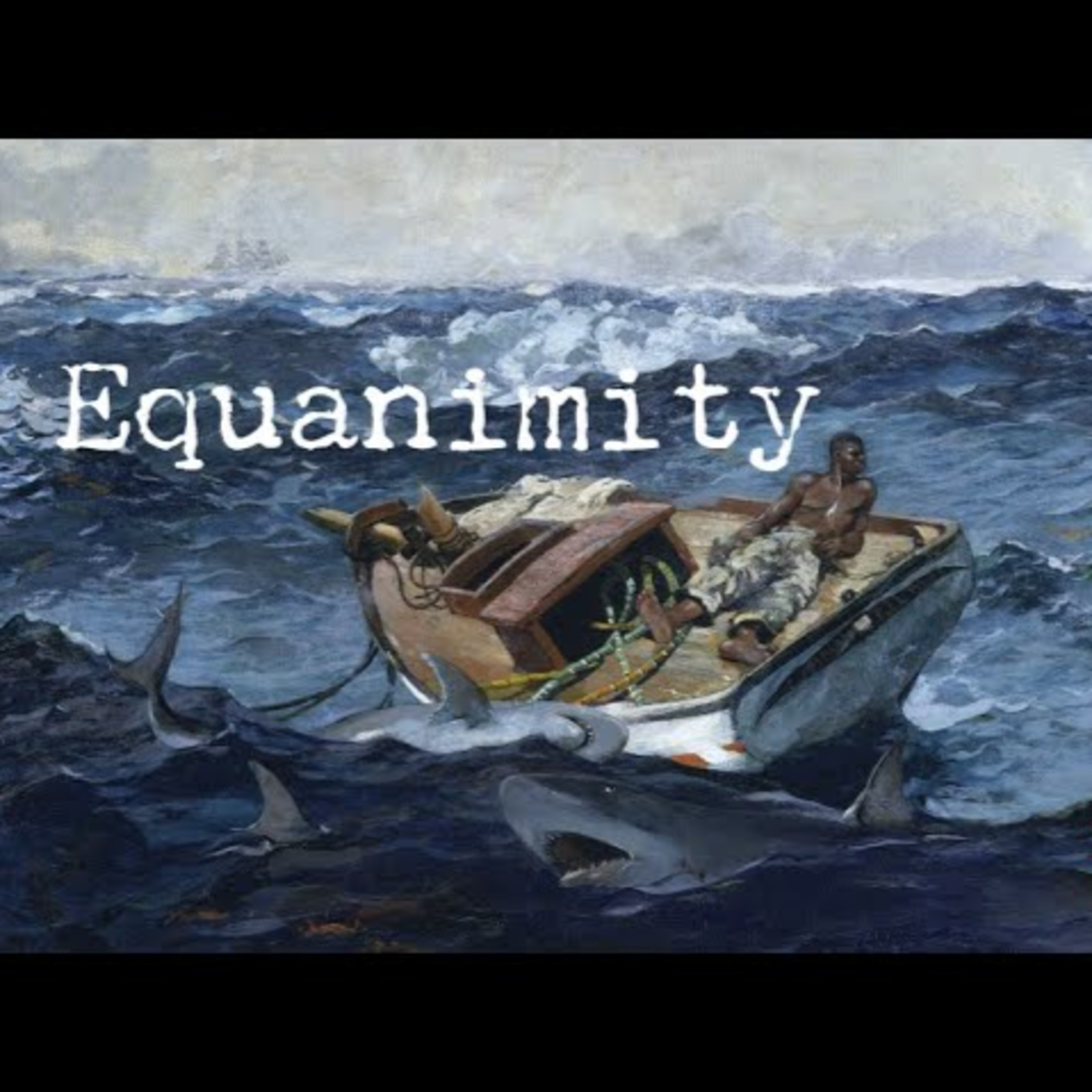 Sunday November 30th - Equanimity episode artwork