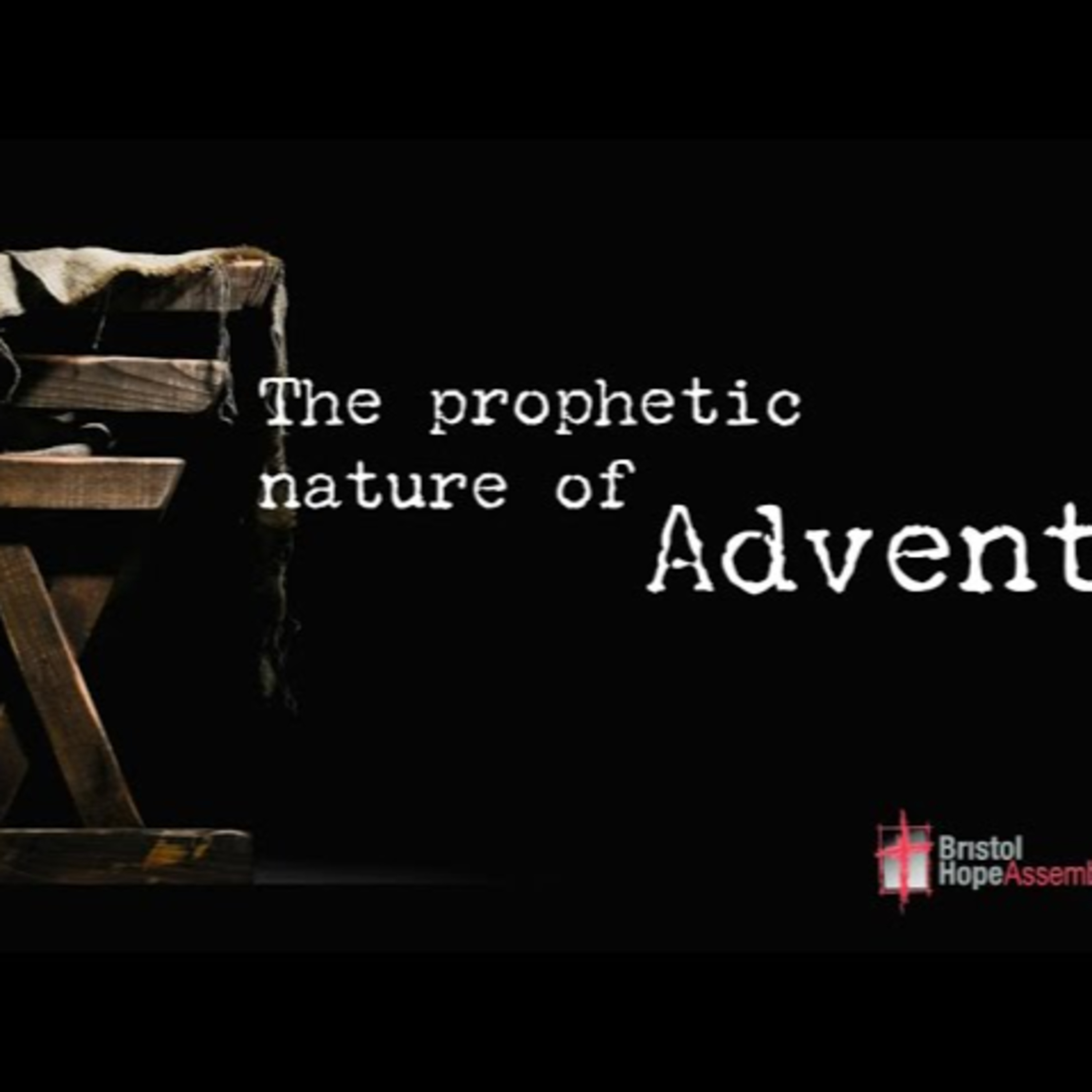 Sunday December 7th - The Prophetic Nature of Advent episode artwork