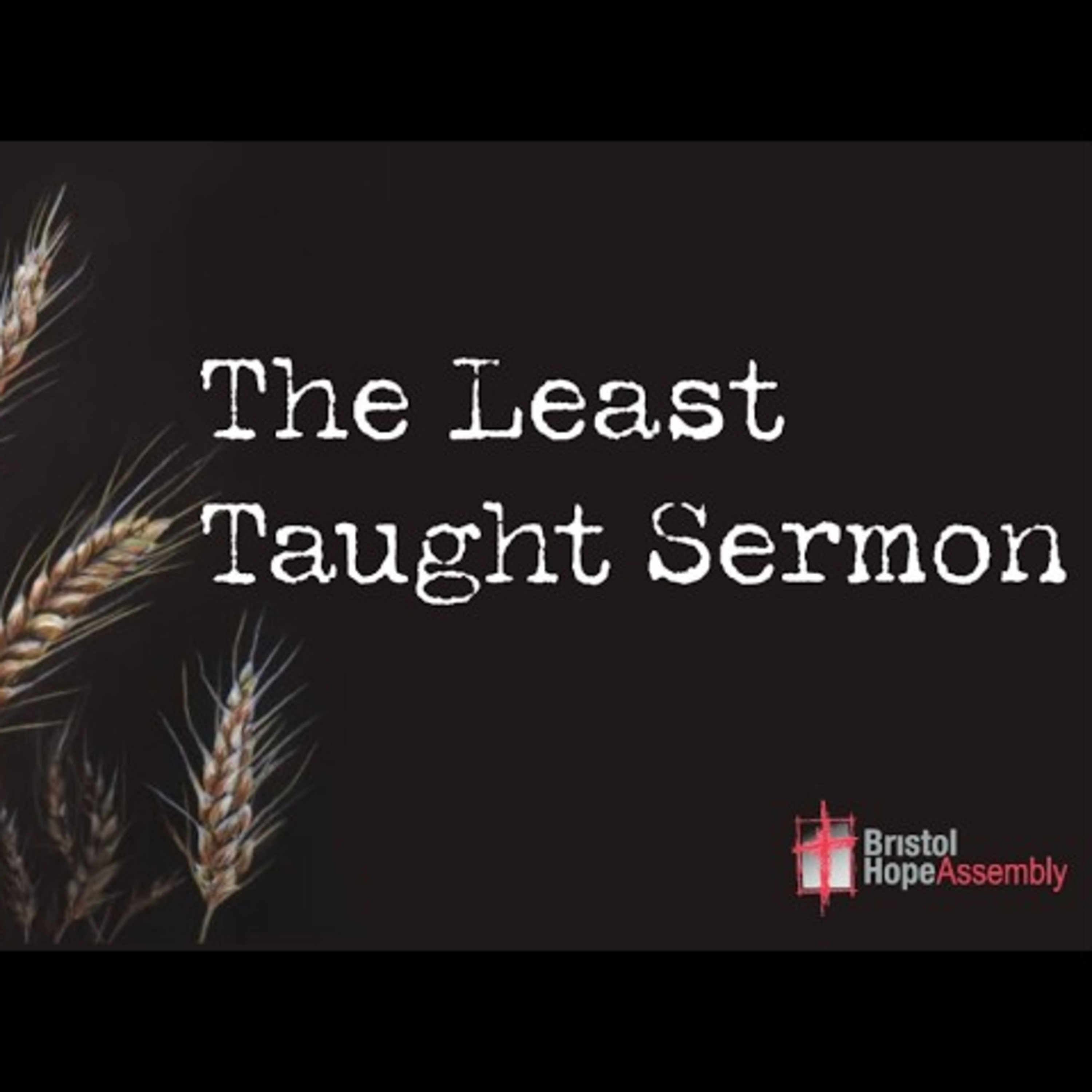 Sunday April 26th - The Least Taught Sermon episode artwork