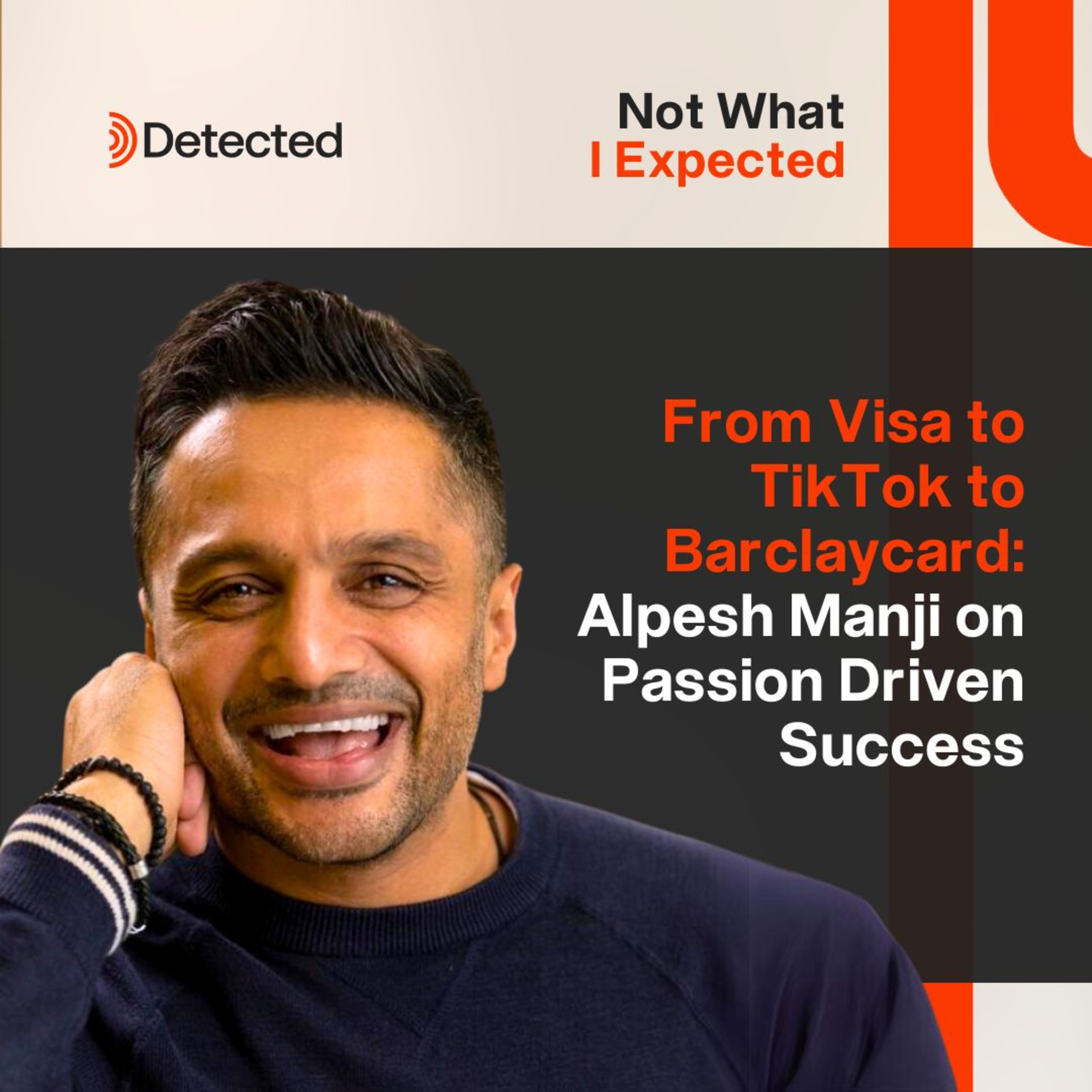 From Visa to TikTok to Barclaycard: Alpesh Manji on Passion Driven Success episode artwork