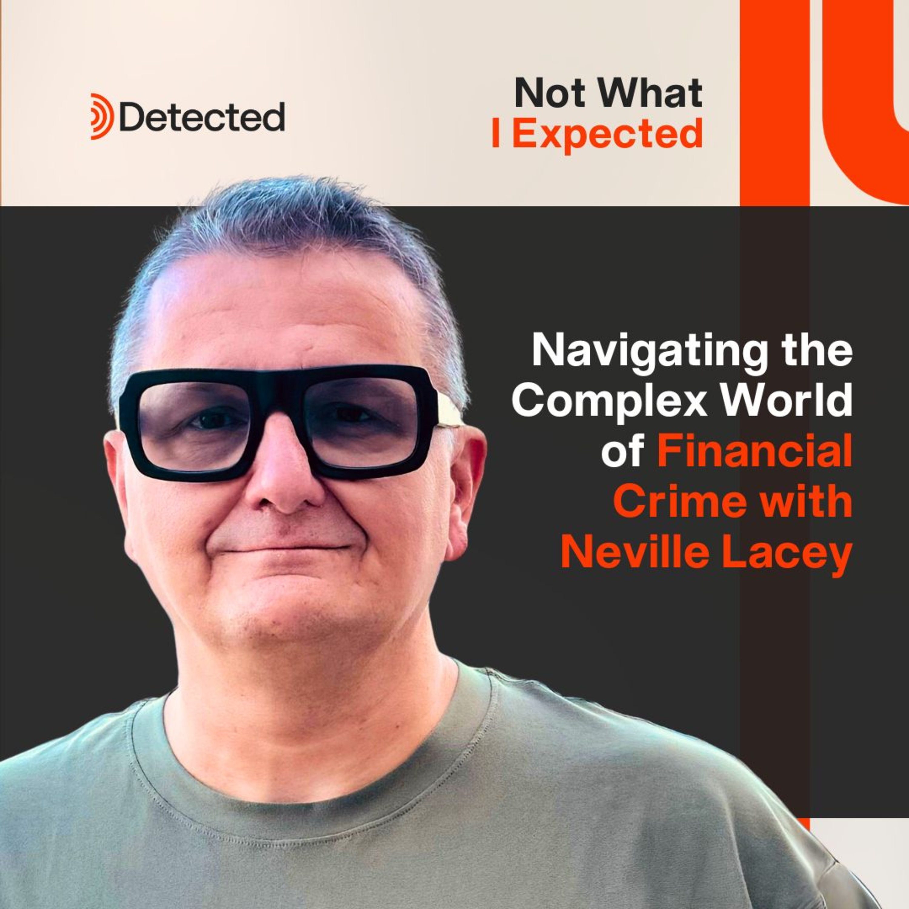 Navigating the Complex World of Financial Crime with Neville Lacey episode artwork