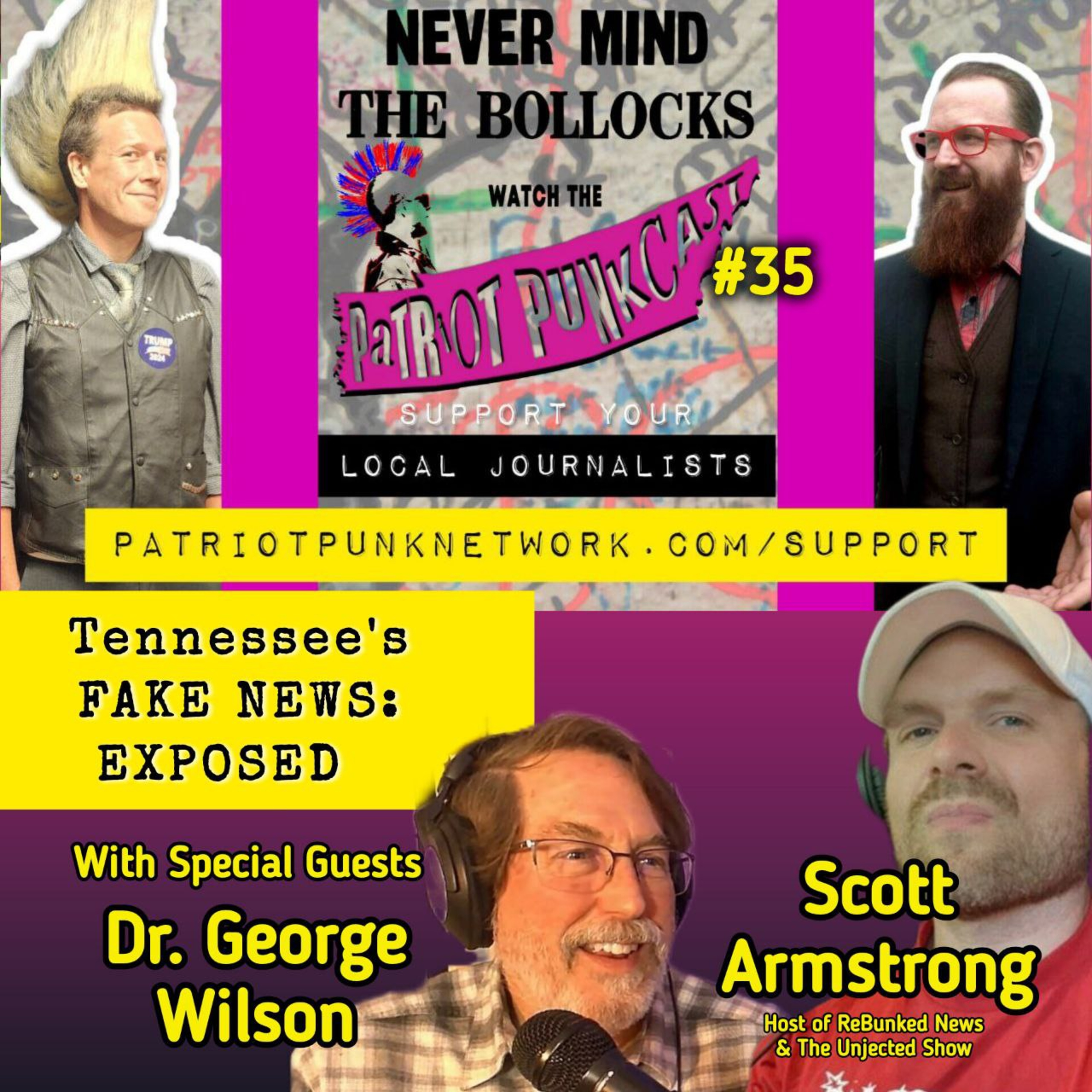 Patriot Punkcast #35 - Tennessee's FAKE NEWS EXPOSED episode artwork